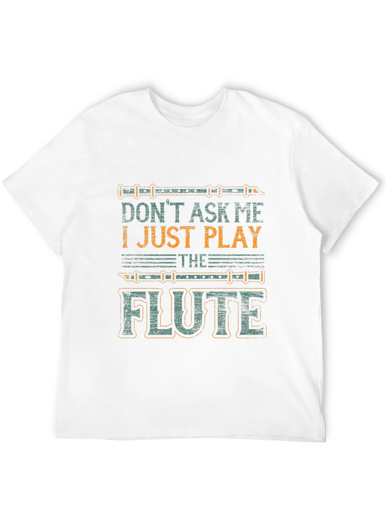 Black Don't Ask Me I Just Play The Flute T-Shirt view 12