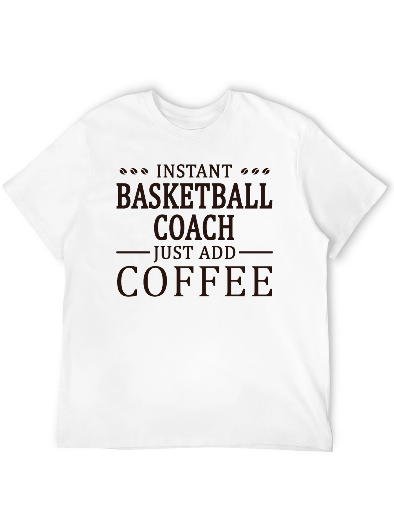 Black Instant Basketball Coach Coffee T-Shirt view 12