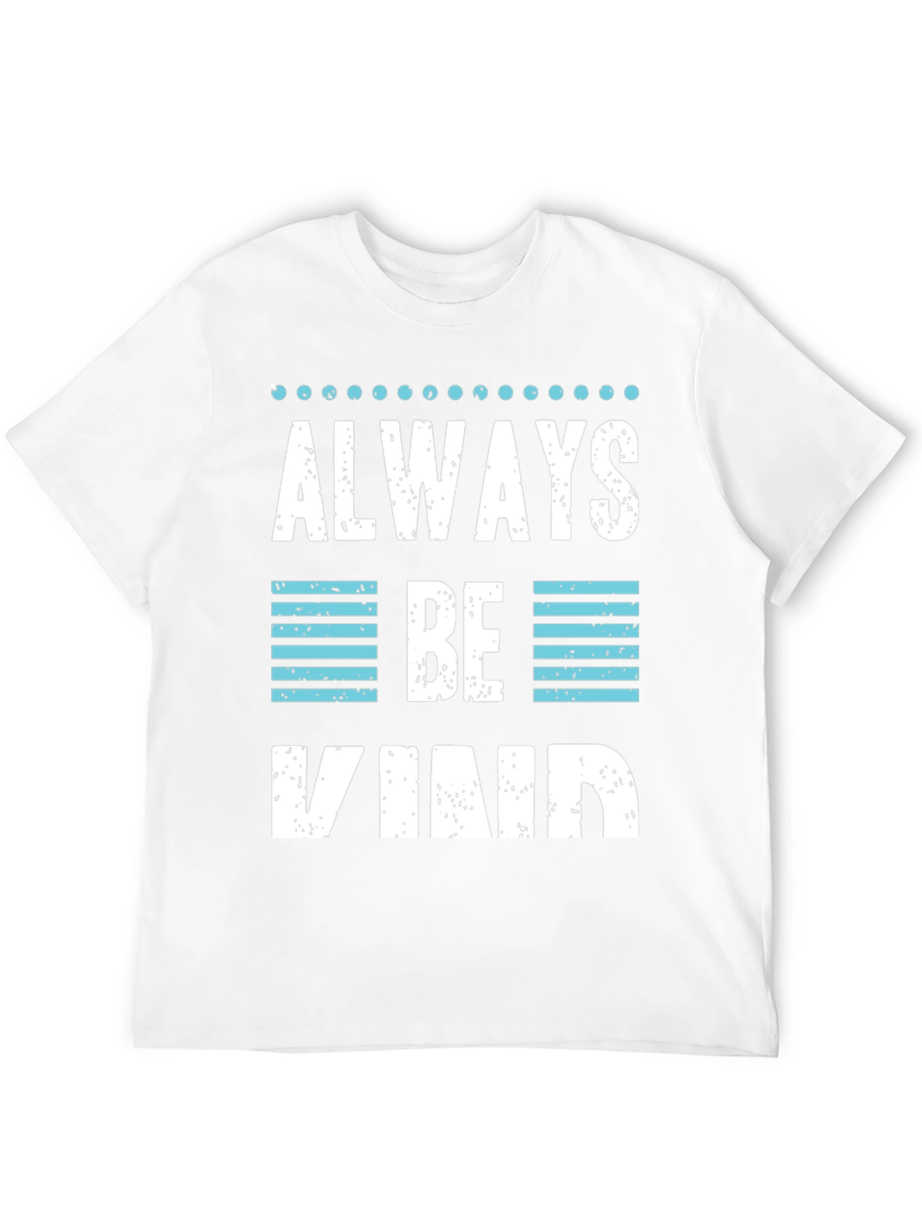 Black Always Be Kind Graphic T-Shirt view 12