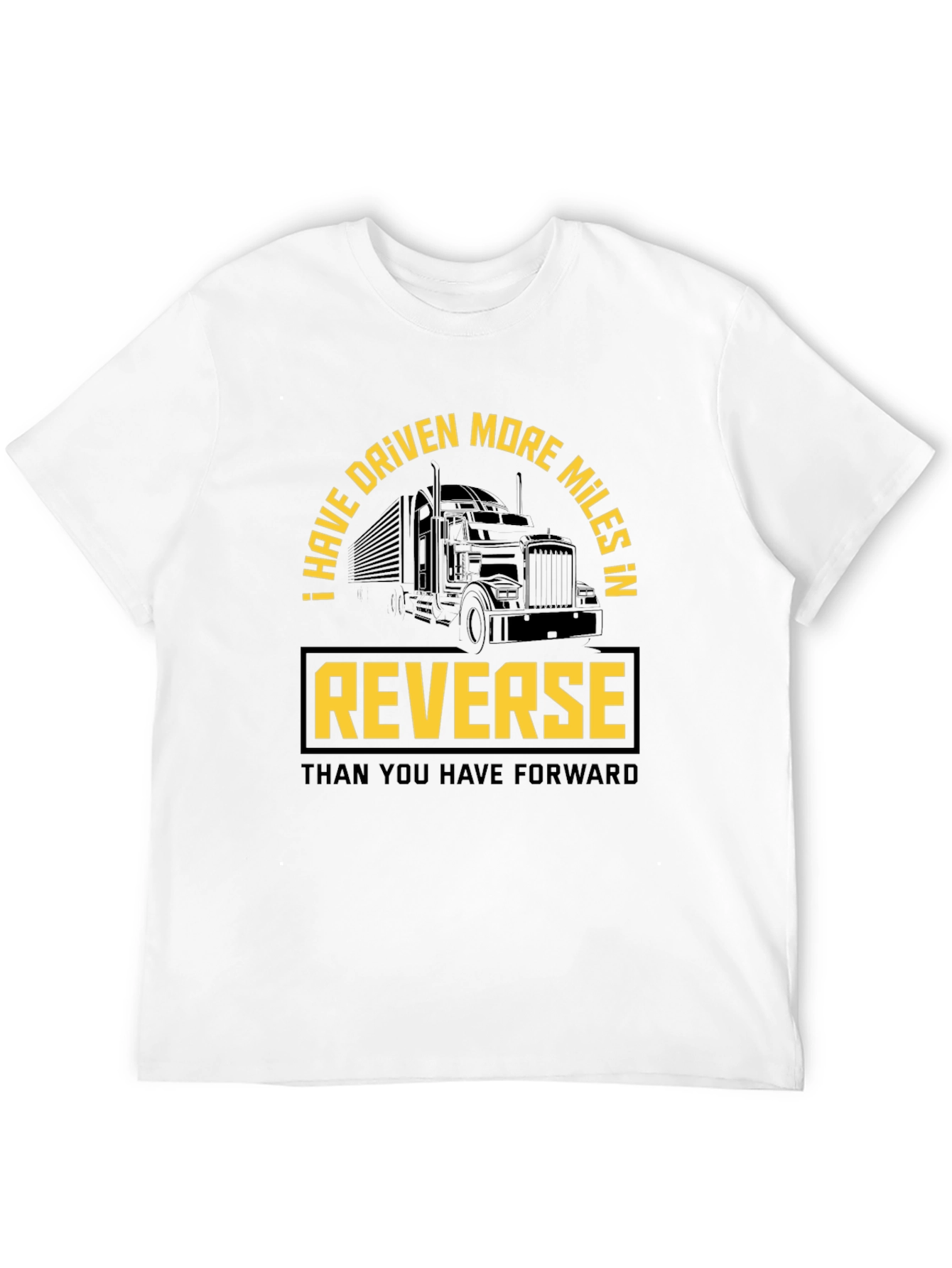 Trucker Humor T-Shirt: Reverse Miles - 12