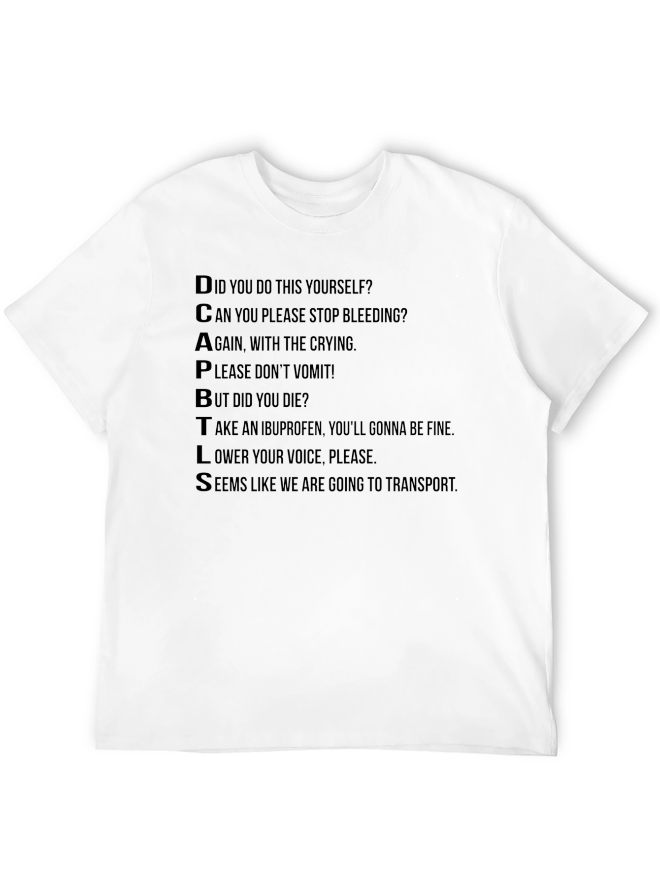 Black DCAPBTLS Funny Medical Humor T-Shirt view 12