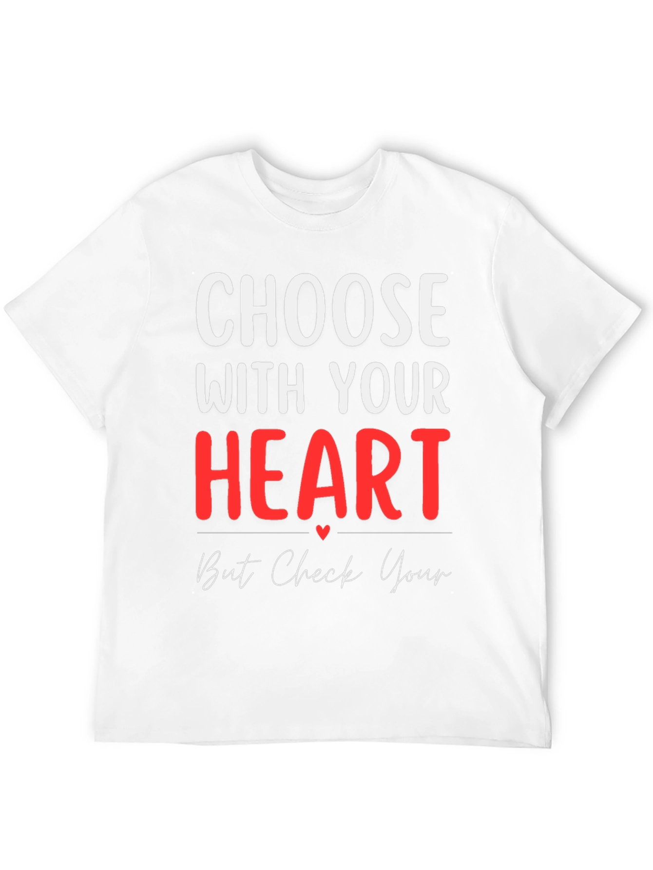 Black Choose with Your Heart Graphic T-Shirt view 12