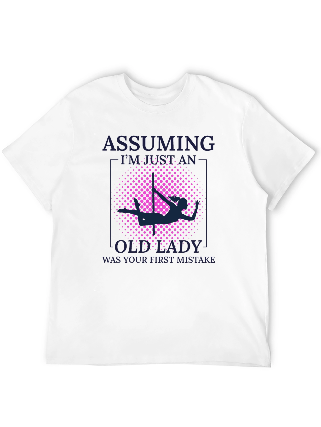 Black Assuming Old Lady Graphic T-Shirt - Pole Dancing view 12