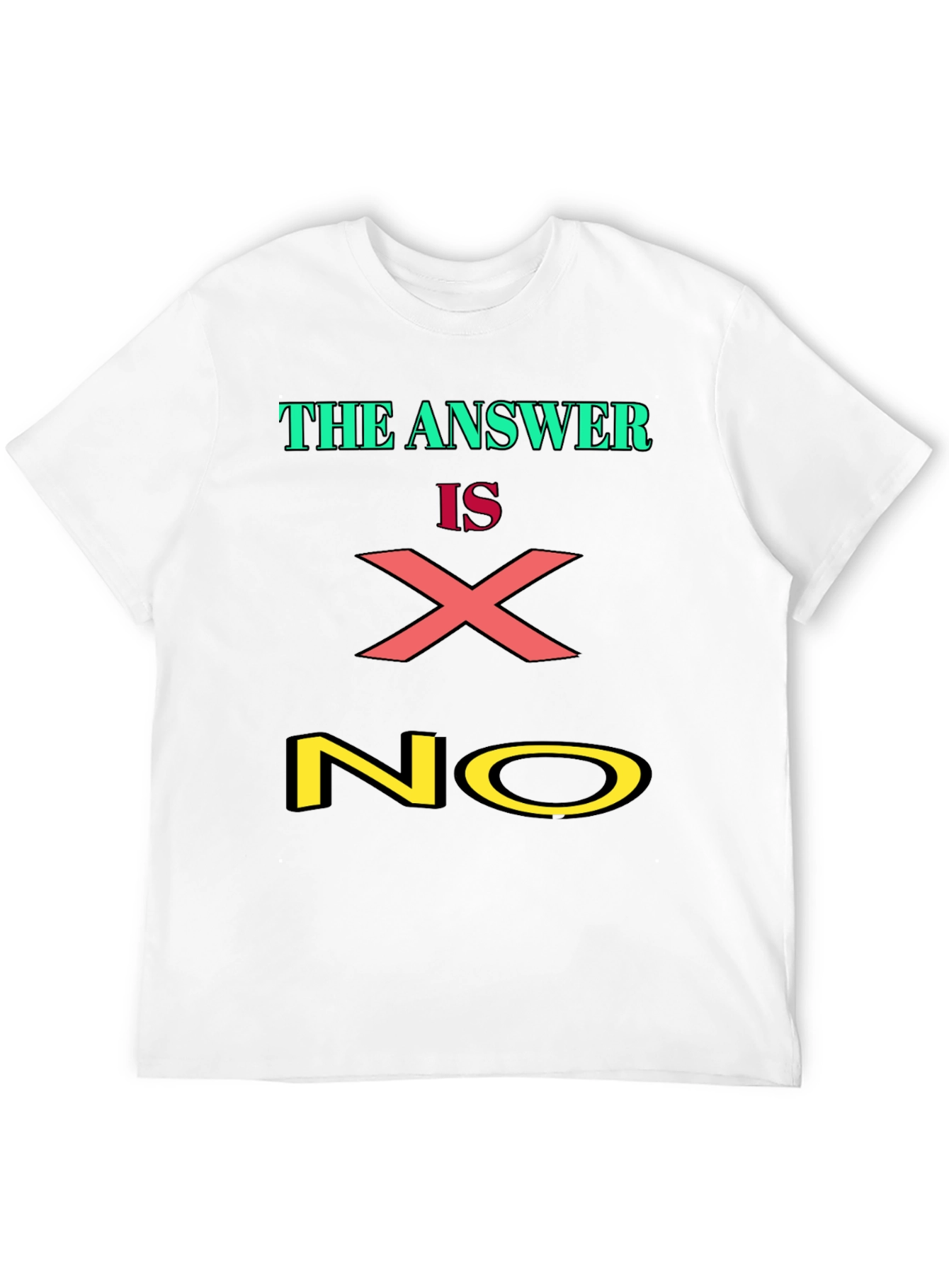 Black The Answer is X NO Graphic Tee view 12