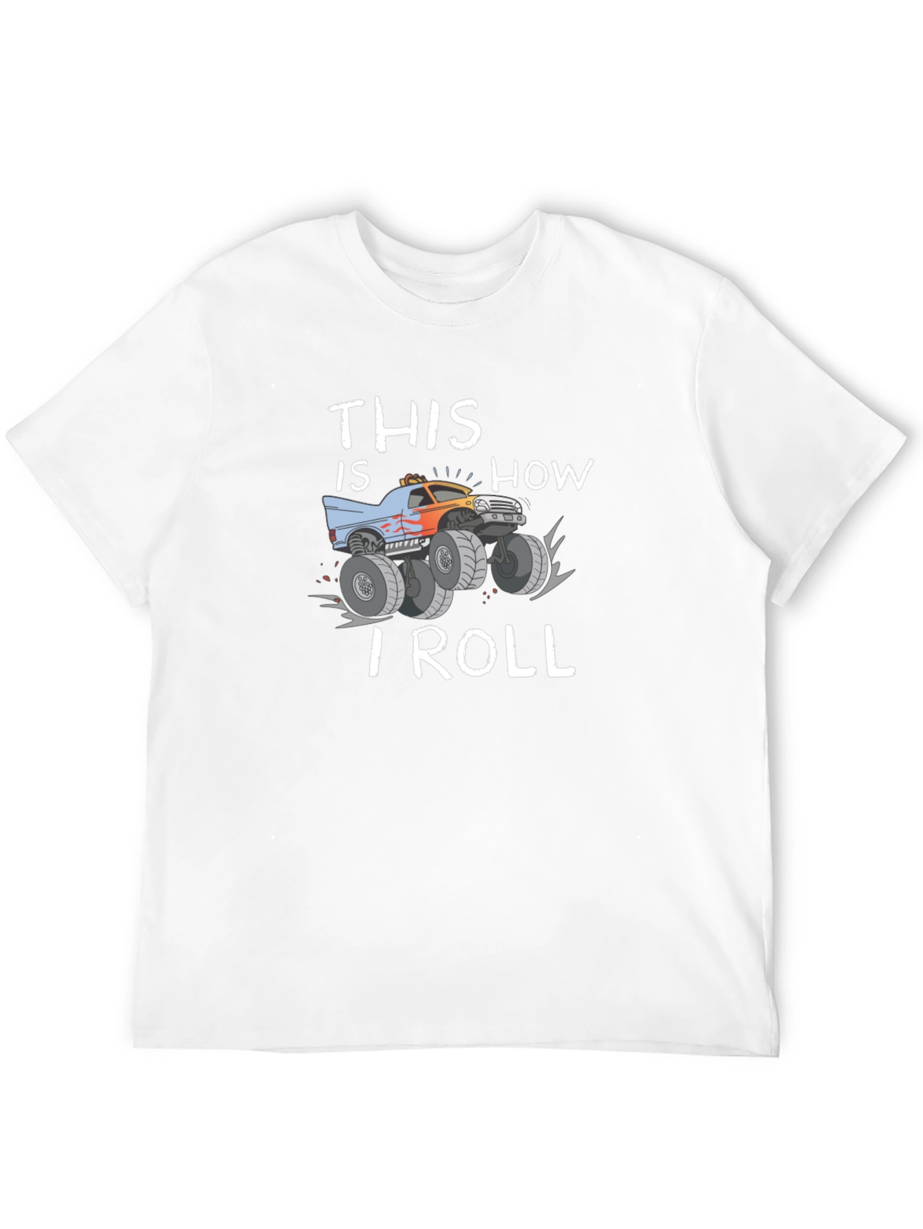 Black This Is How I Roll Monster Truck T-Shirt view 12