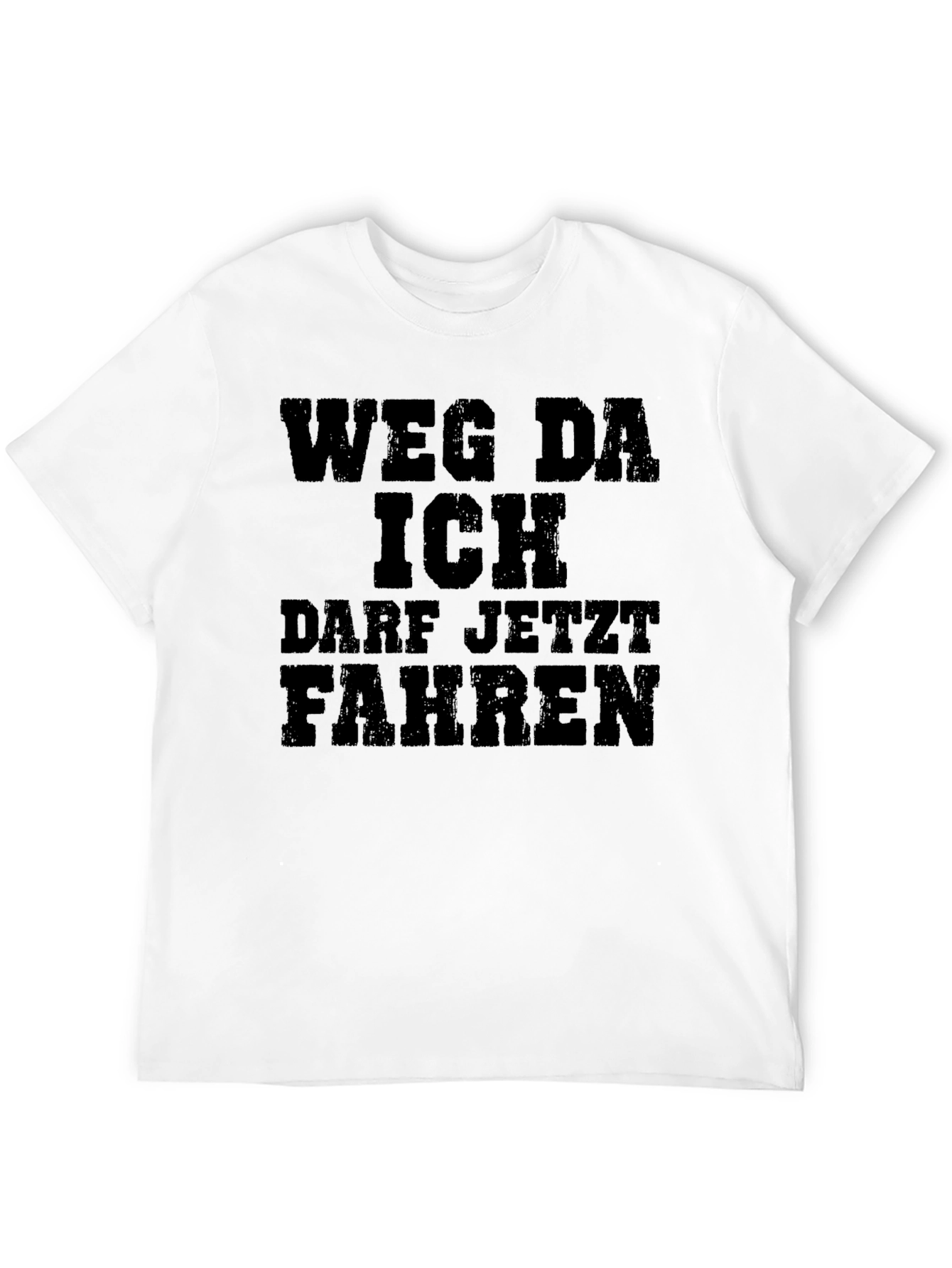 Black Weg Da Ich Darf Jetzt Fahren Graphic Tee - Novelty German Saying Shirt view 12