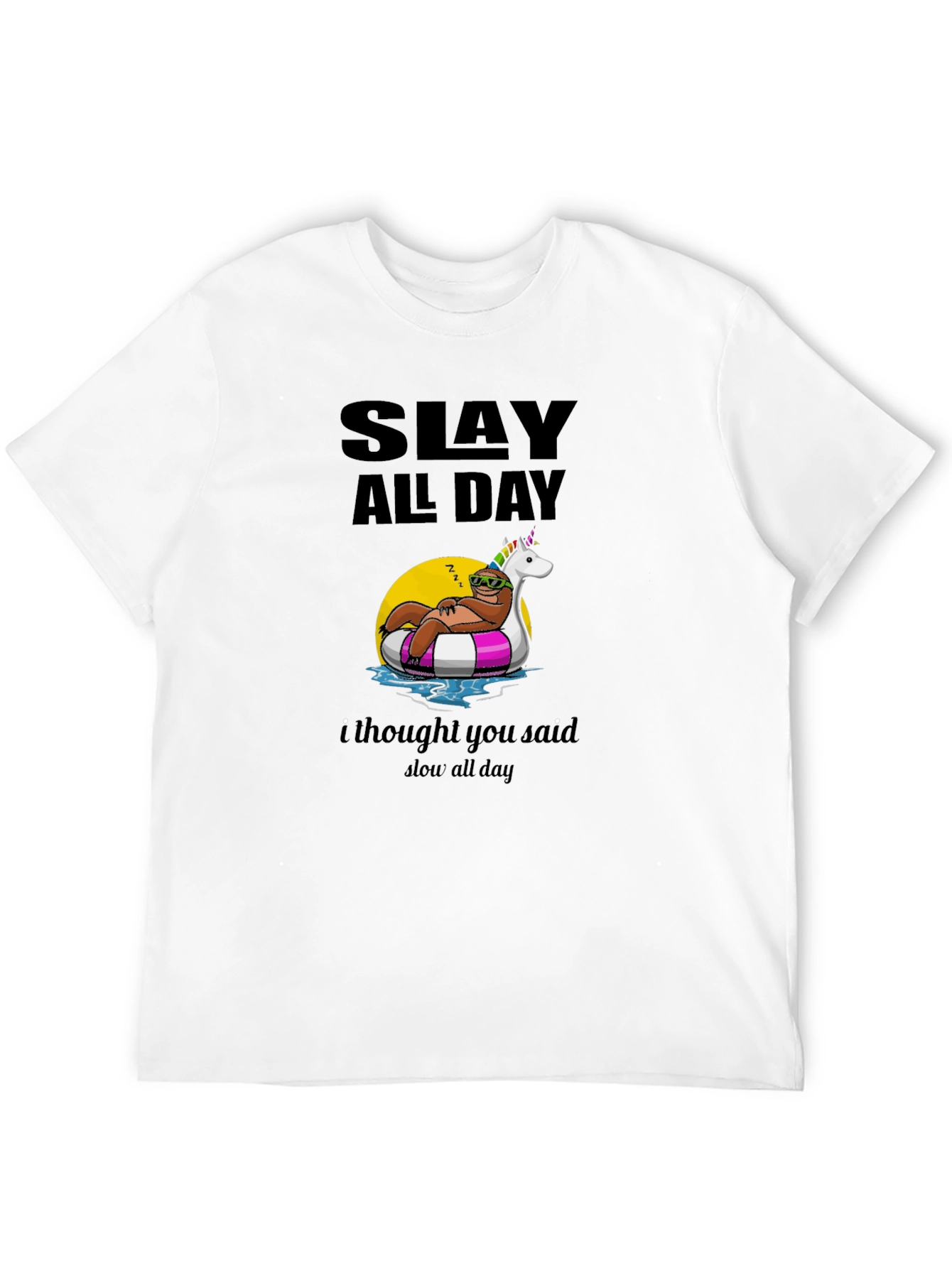 Black Slay All Day Sloth Unisex T-Shirt view 12