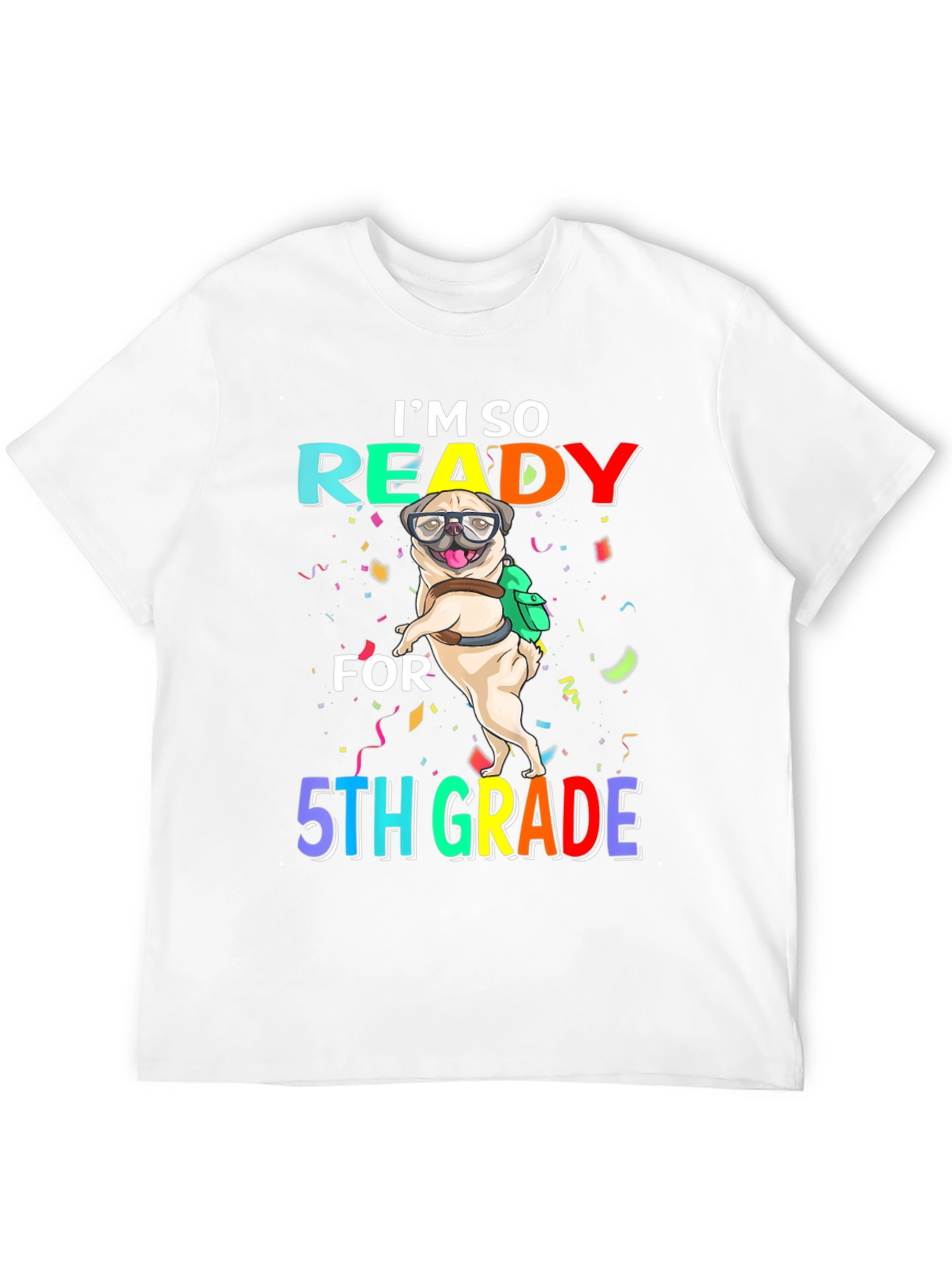 Black Ready for 5th Grade Pug T-Shirt view 12