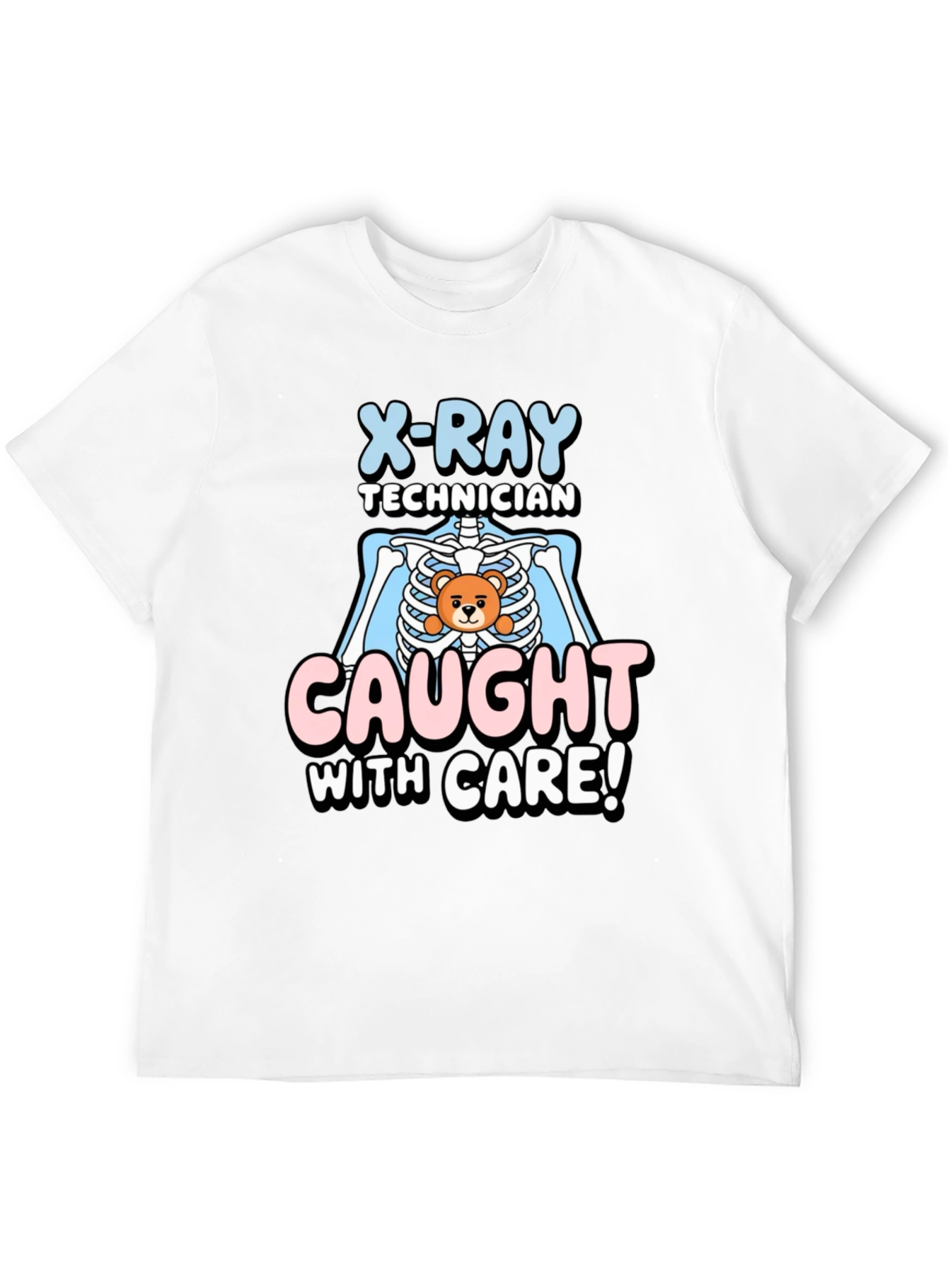 Black X-Ray Technician Caught With Care T-Shirt view 12