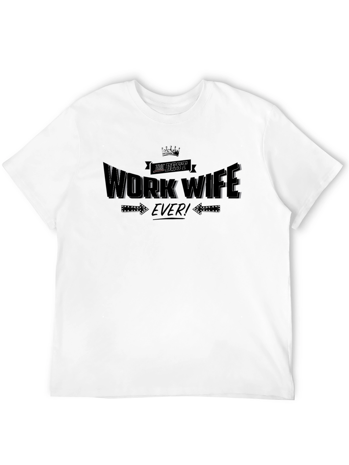 Black Best Work Wife Ever Black T-Shirt view 12