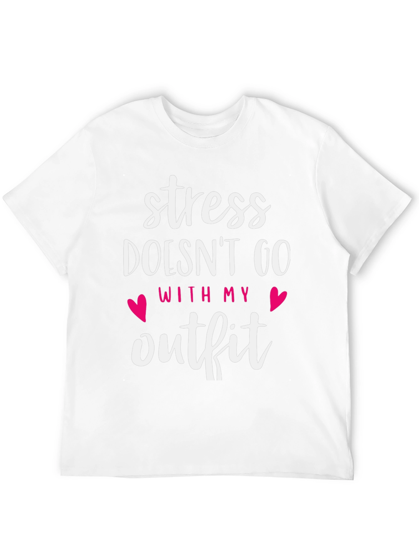 Black Stress Doesn't Go With My Outfit Graphic Tee view 12