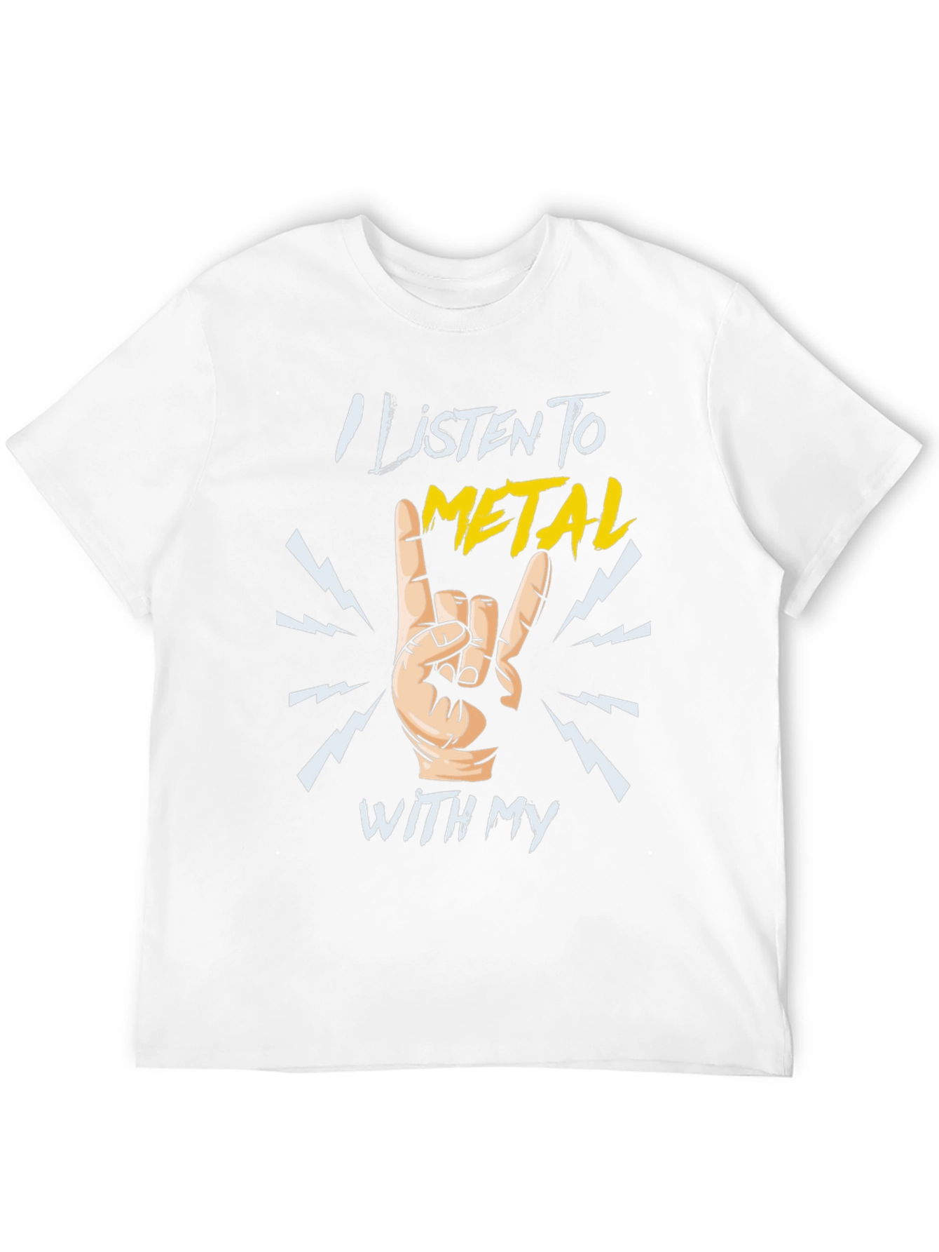 Metal Music T-Shirt - I Listen To Metal Hand Gesture Rock Graphic - 12