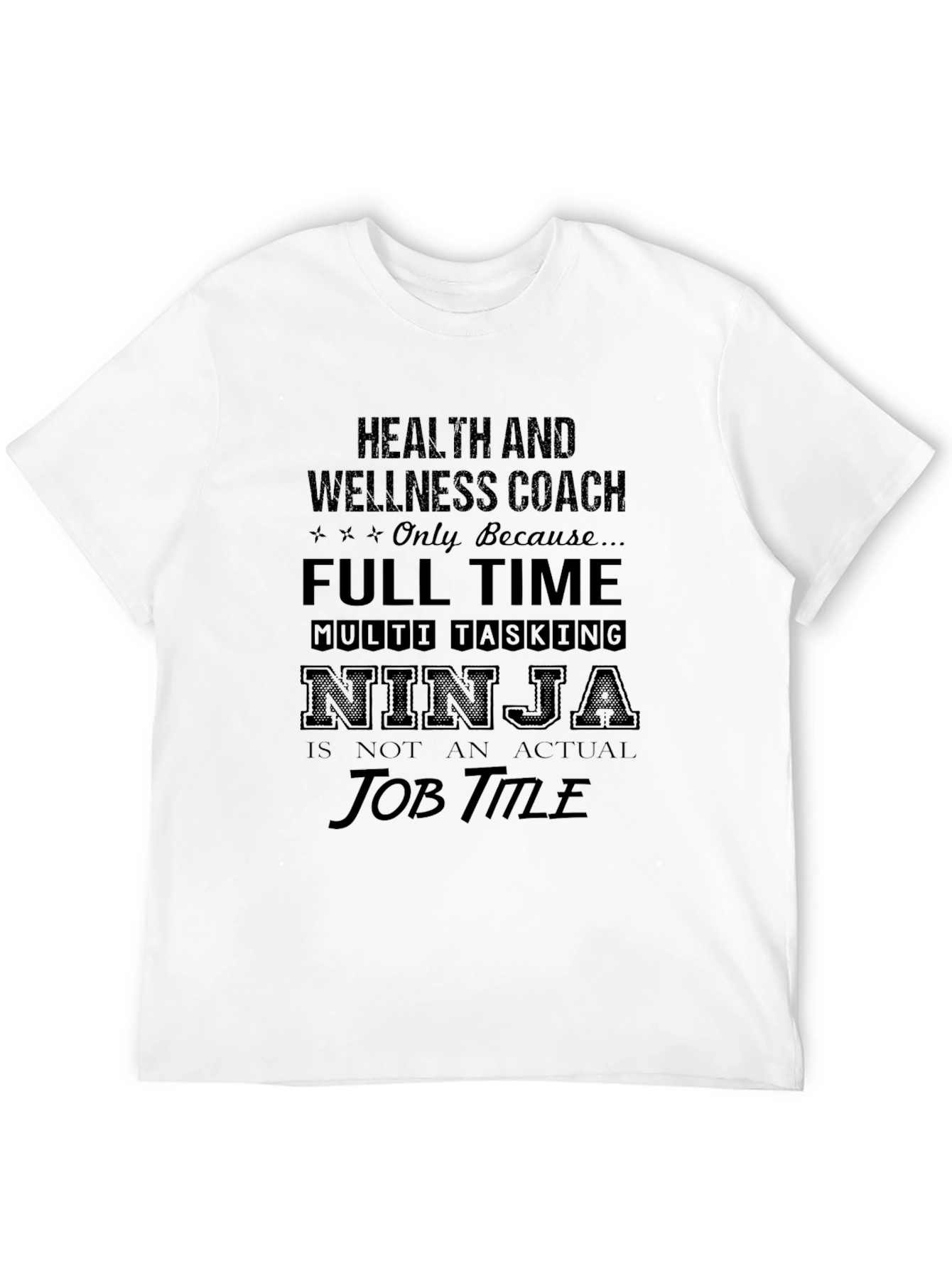 Black Health & Wellness Coach Ninja T-Shirt view 12