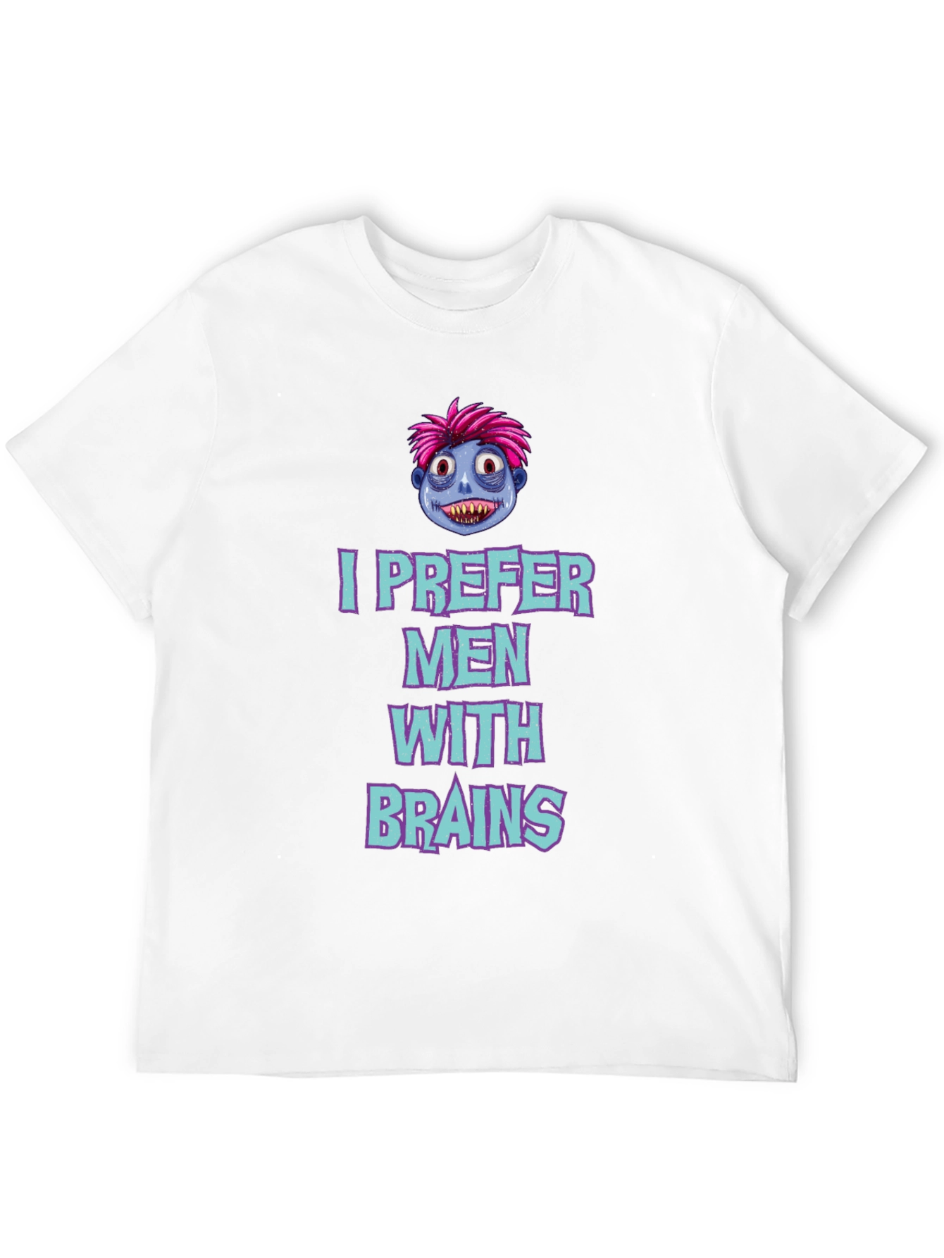 Black I Prefer Men With Brains Graphic Tee view 12