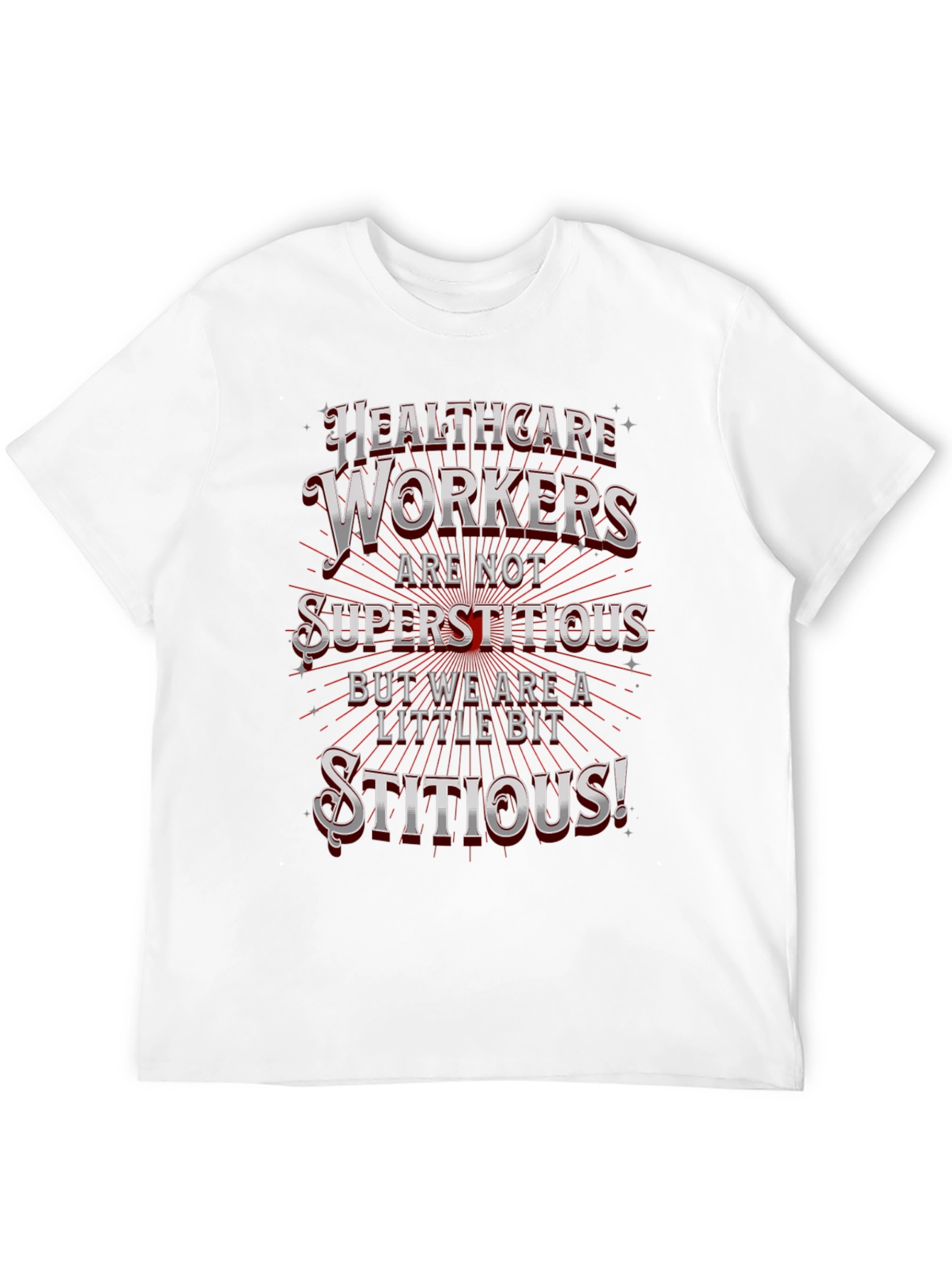 Black Healthcare Workers Stitious T-Shirt view 12