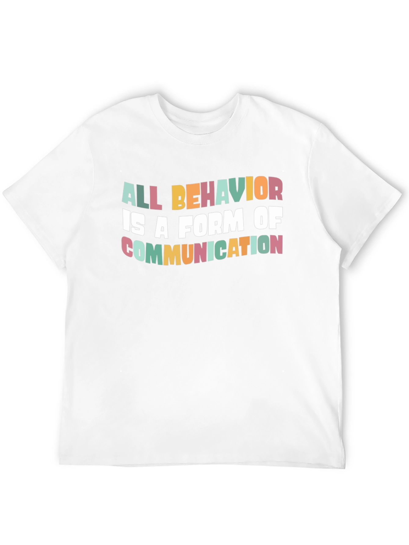 Black All Behavior is Communication Graphic Tee view 12
