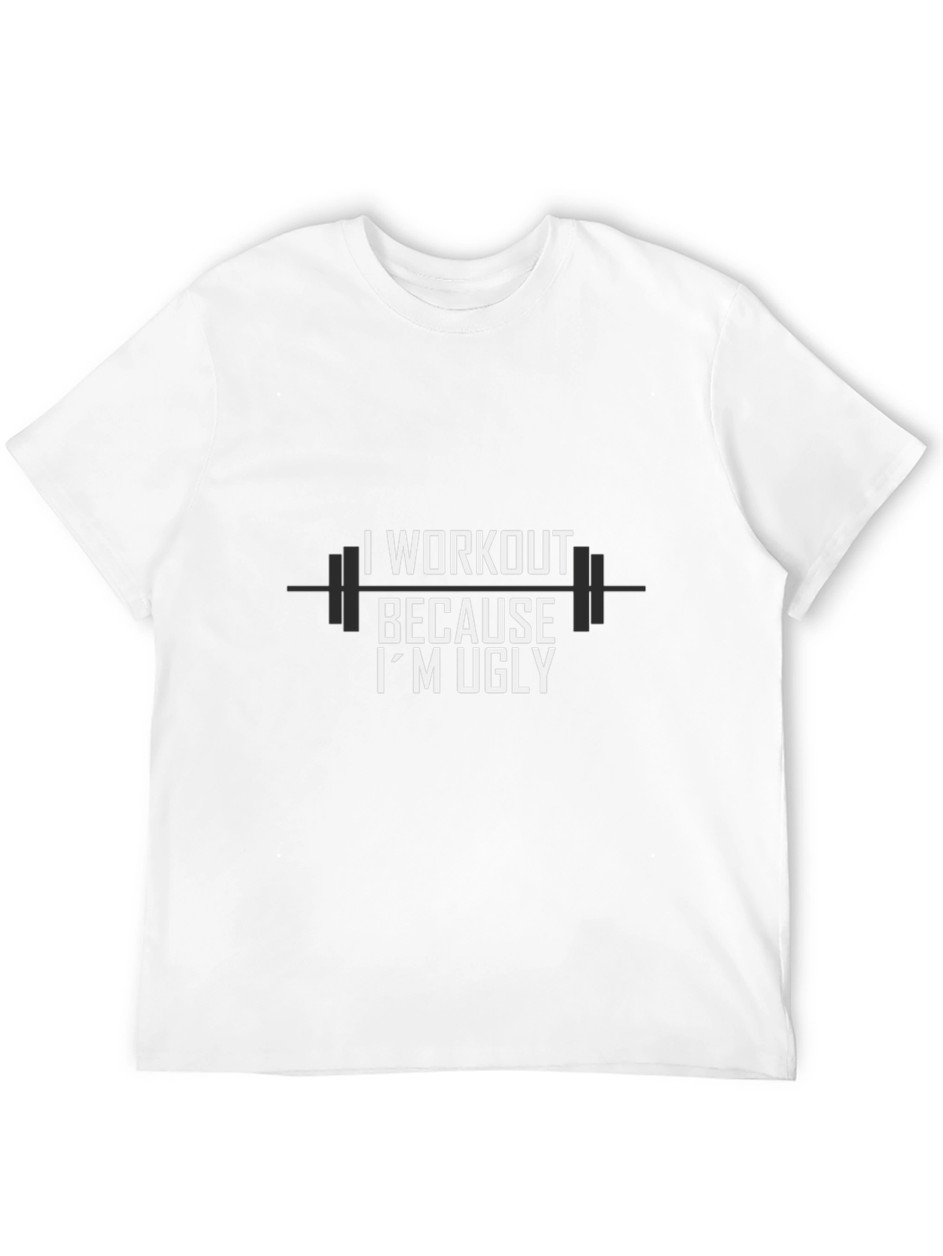 Black I Workout Because I'm Ugly Graphic T-Shirt view 12