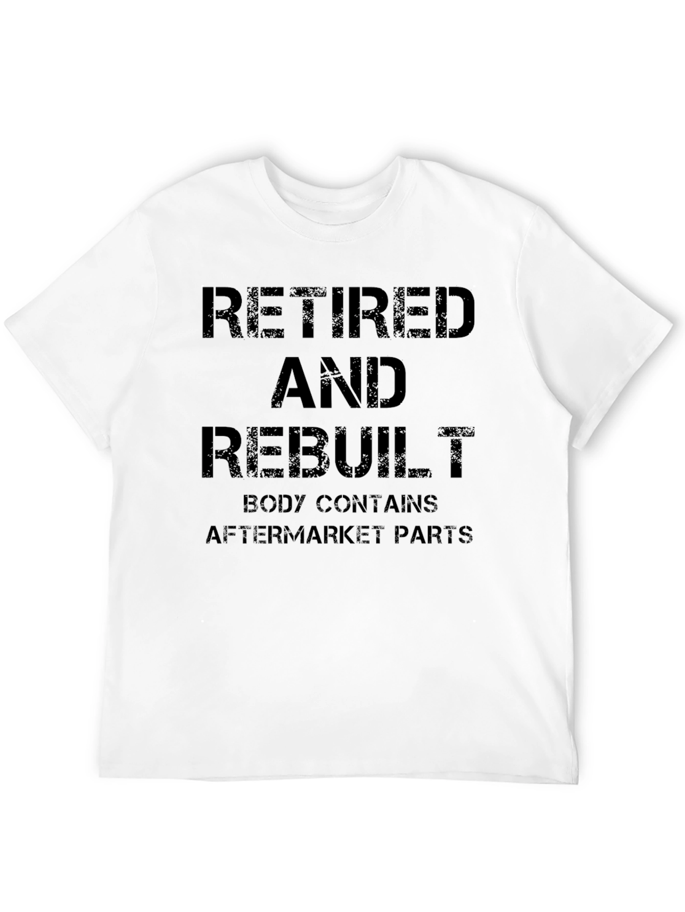 Black Retired & Rebuilt Graphic Tee - Aftermarket Parts Humor T-Shirt view 12