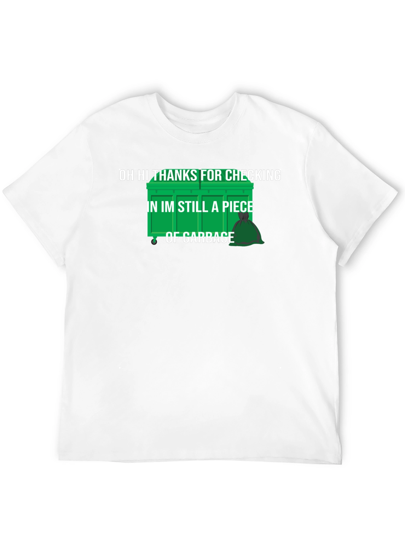 Black Oh Hi Garbage T-Shirt - Humorous Mens Tee view 12