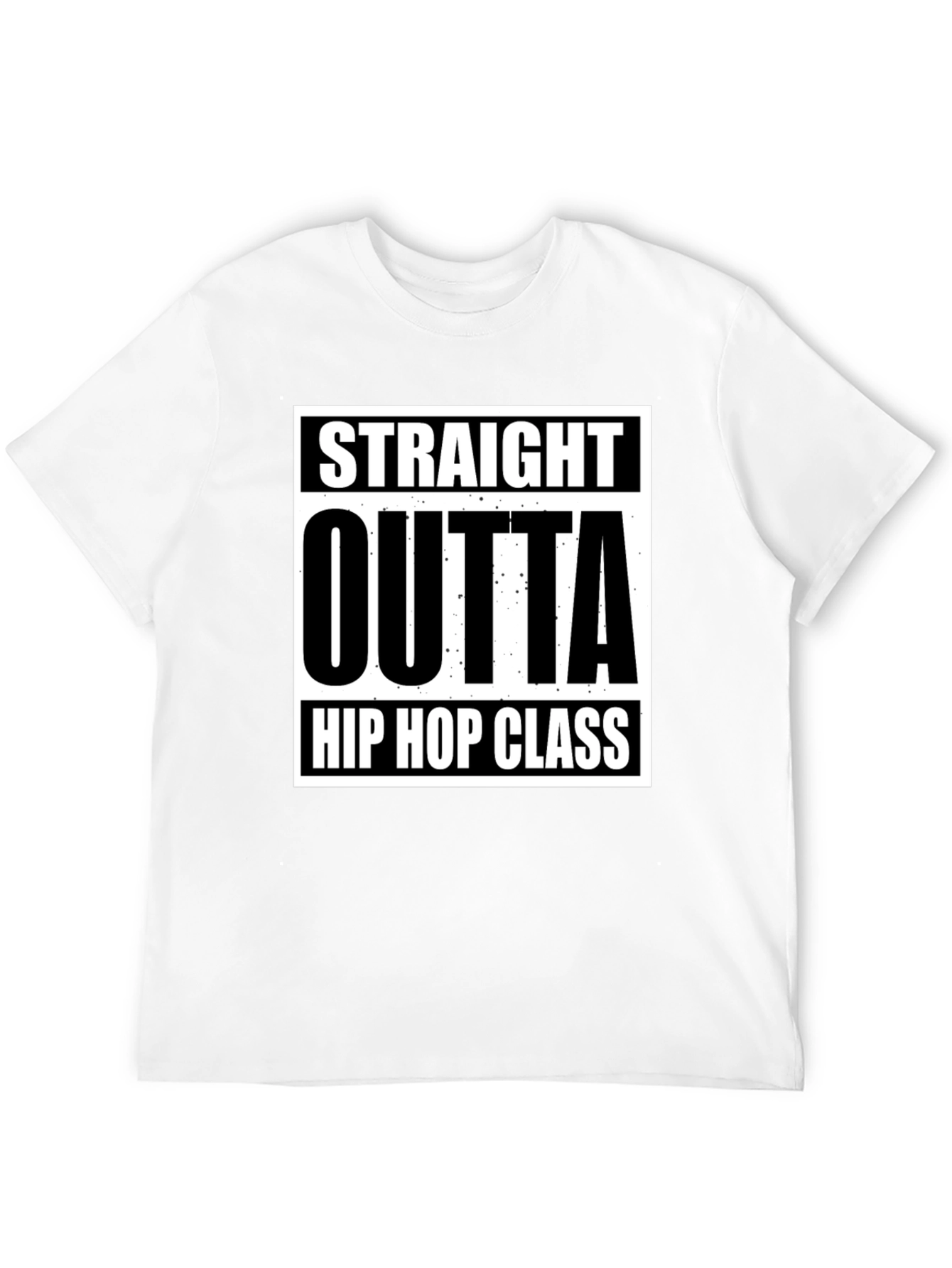 Black Straight Outta Hip Hop Class Black T-Shirt view 12