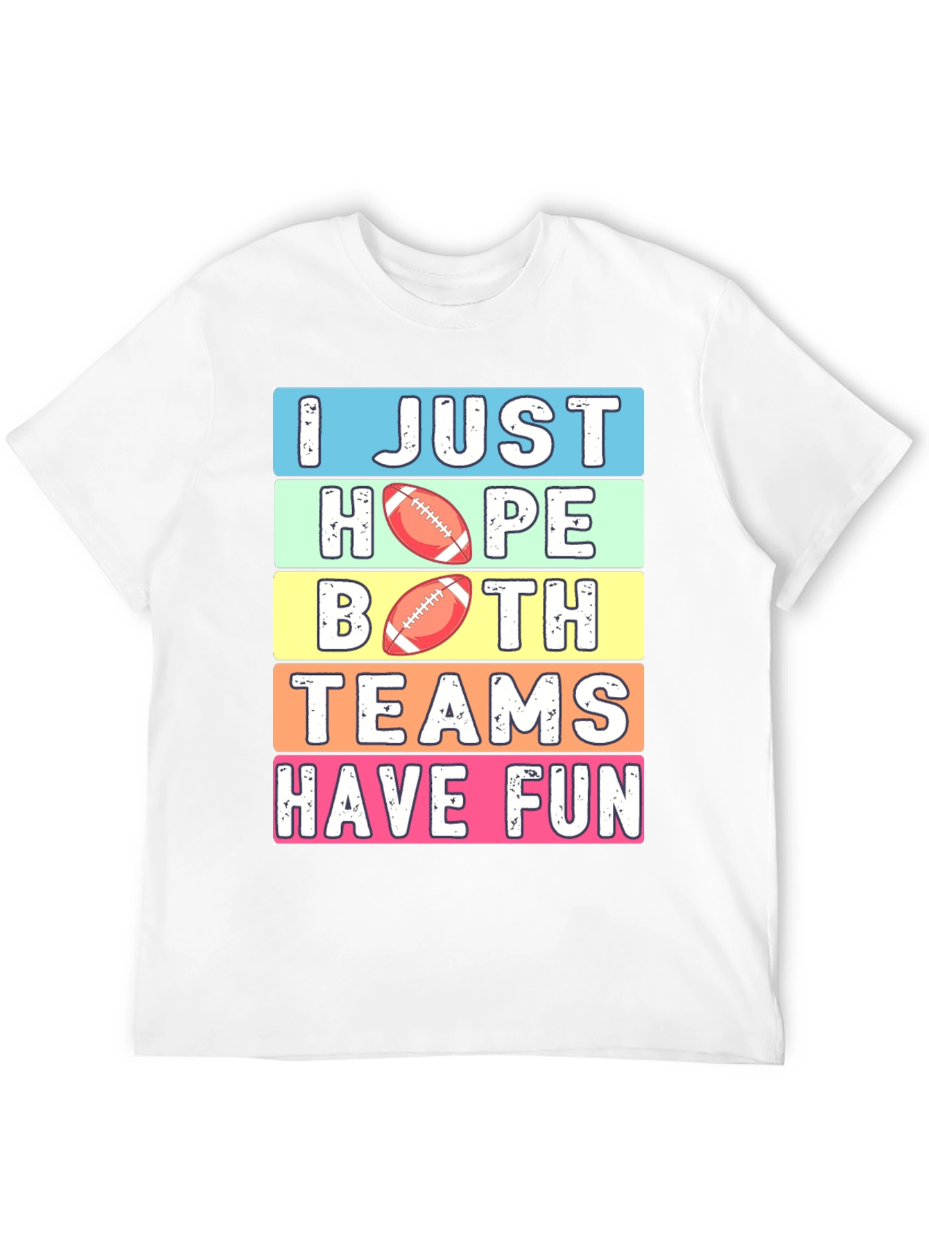 Black Funny Football T-Shirt: I Just Hope Both Teams Have Fun view 12