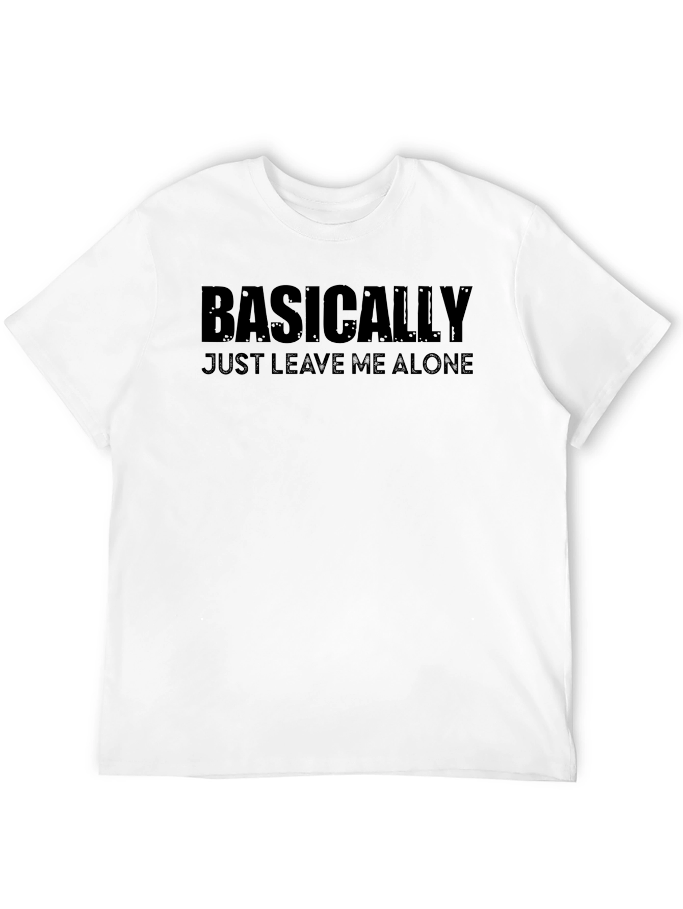 Black Basically Just Leave Me Alone Graphic T-Shirt view 12