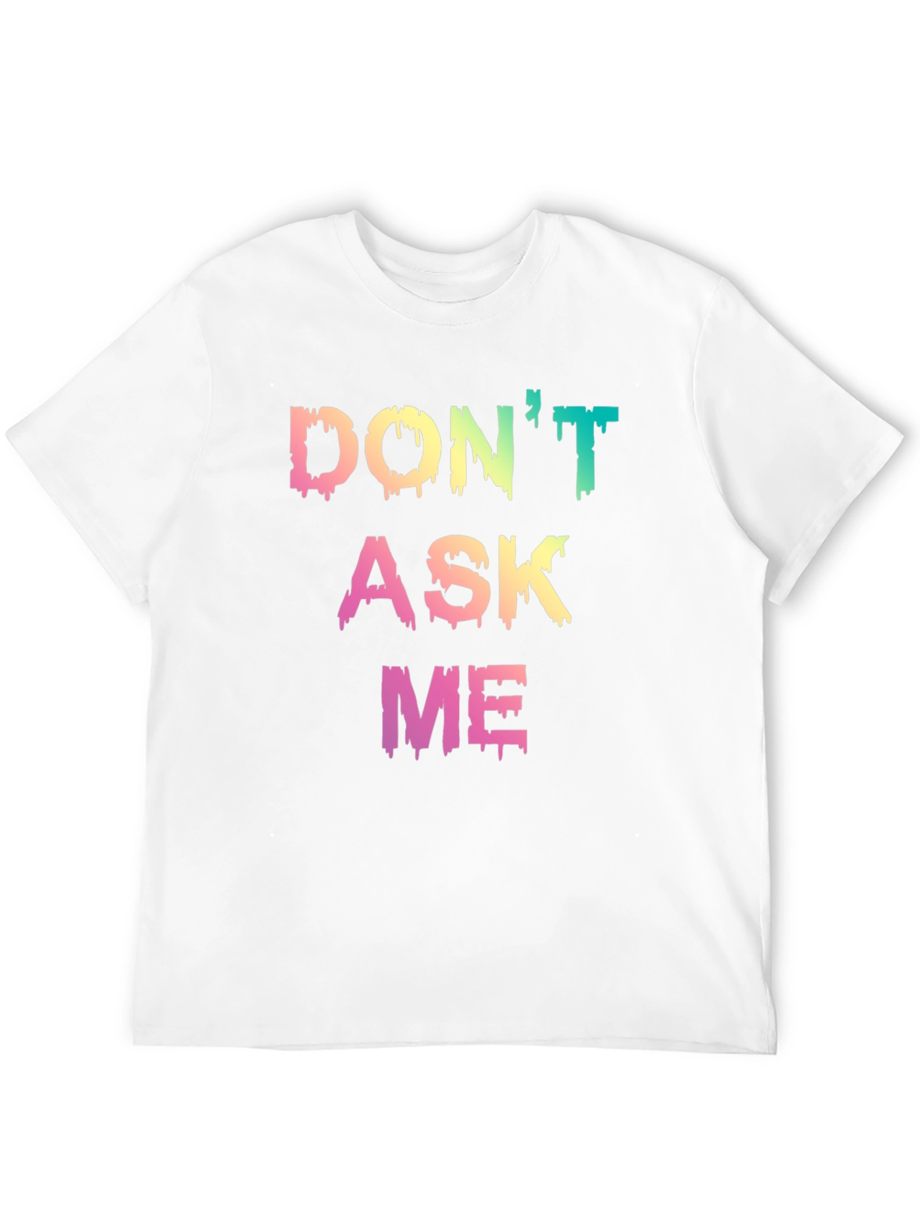 Black Don't Ask Me Graphic T-Shirt - Trendy Slogan Tee view 12