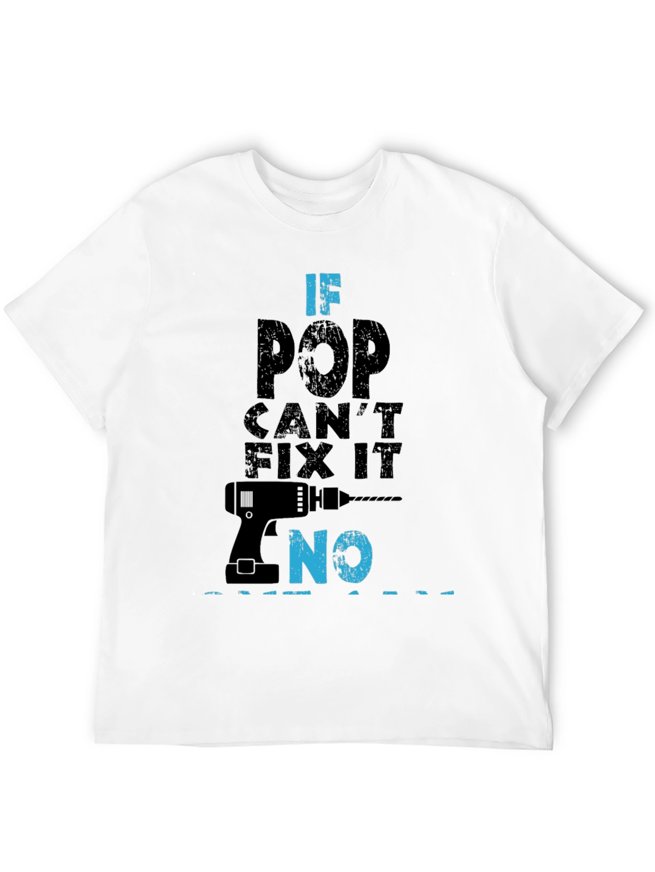 Black If Pop Can't Fix It No Funny Father's Day T-Shirt view 12