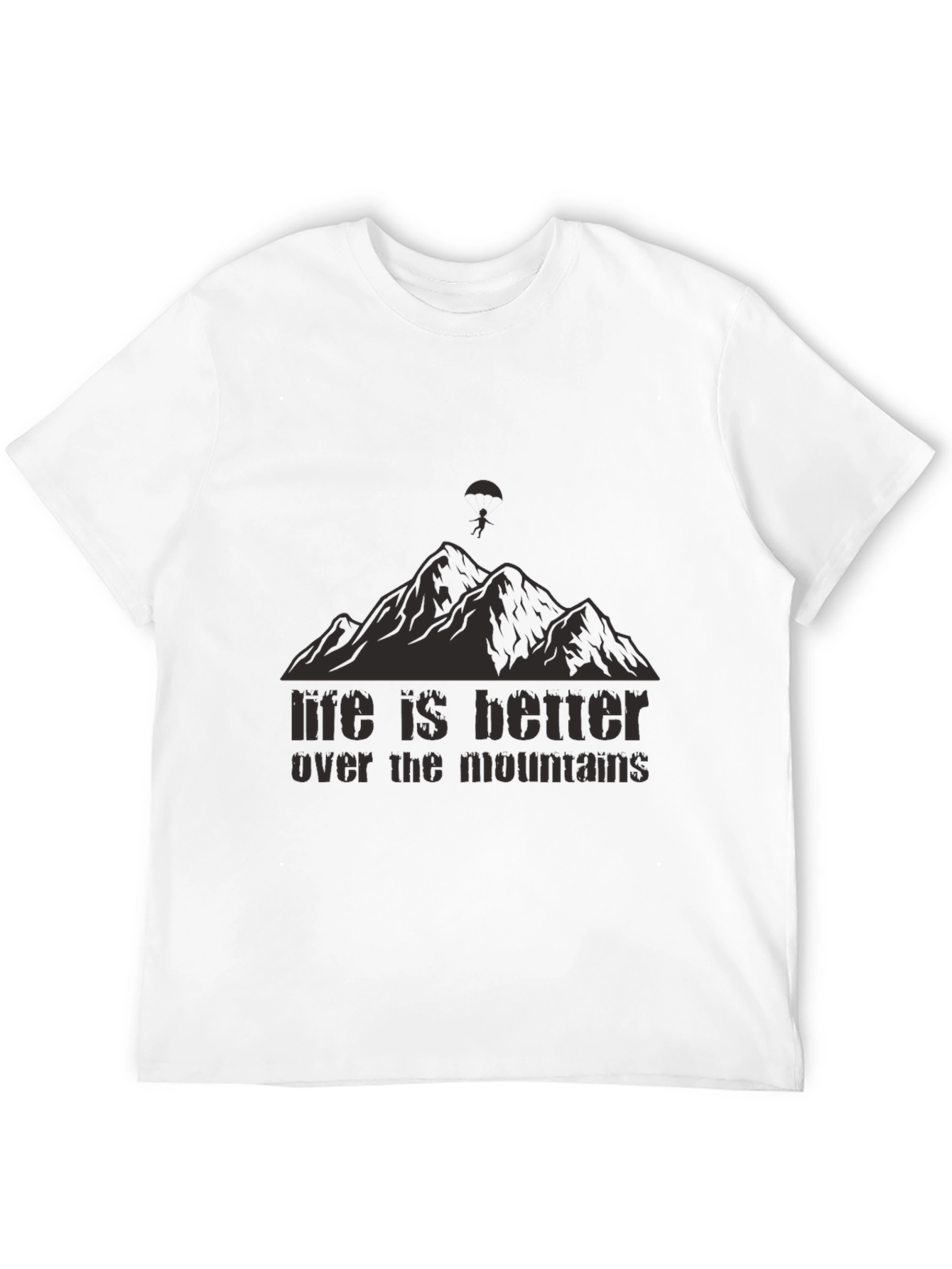 Black Life is Better Over The Mountains Black T-Shirt view 12