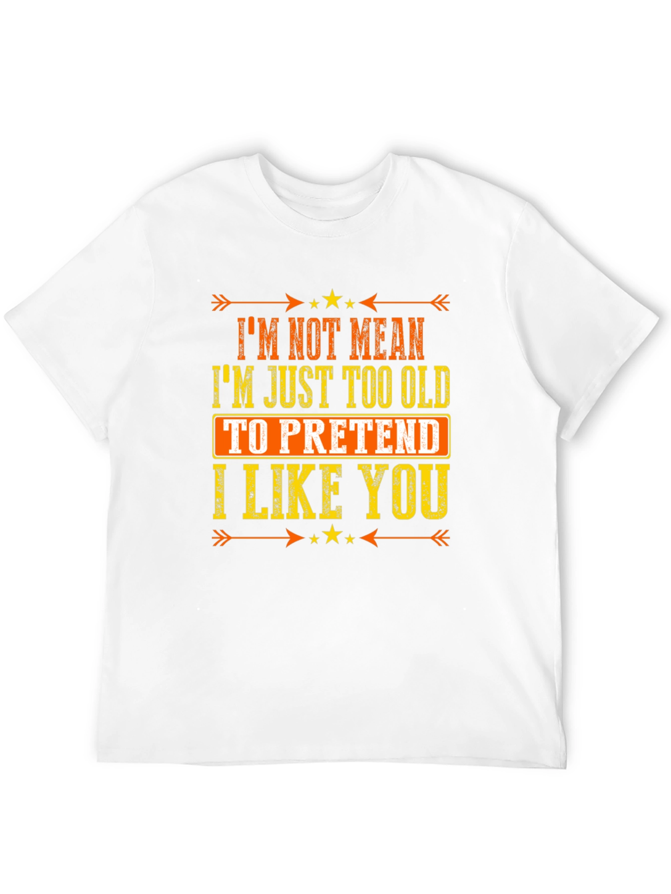 Black Funny Sarcastic Graphic T-Shirt - I'm Not Mean, I'm Just Too Old view 12