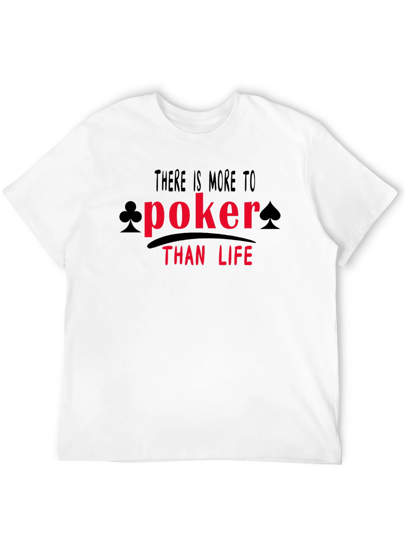 Poker Than Life Graphic Tee - Black - 12