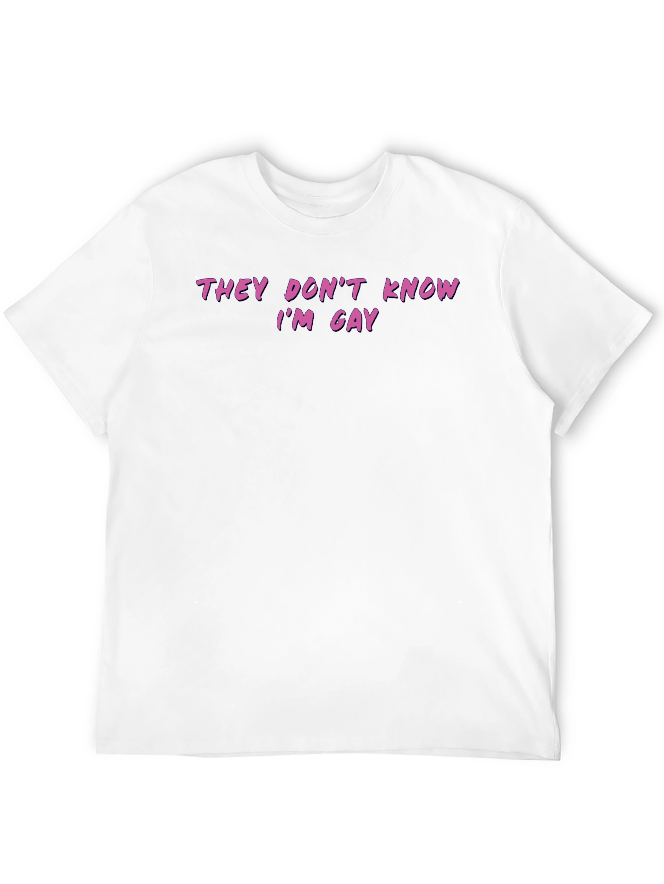 Black Funny "They Don't Know I'm Gay" Graphic Tee view 12