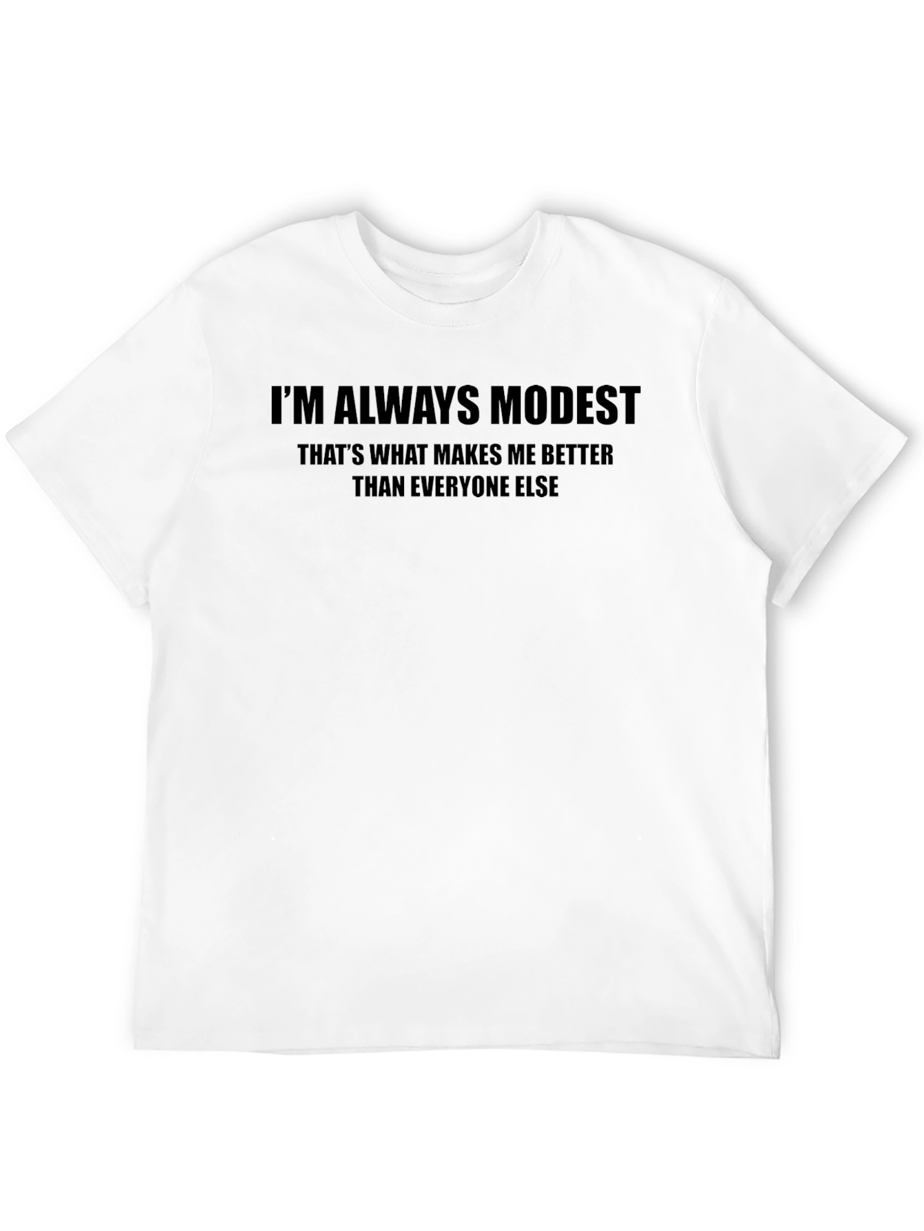 Black I'm Always Modest Graphic Tee view 12