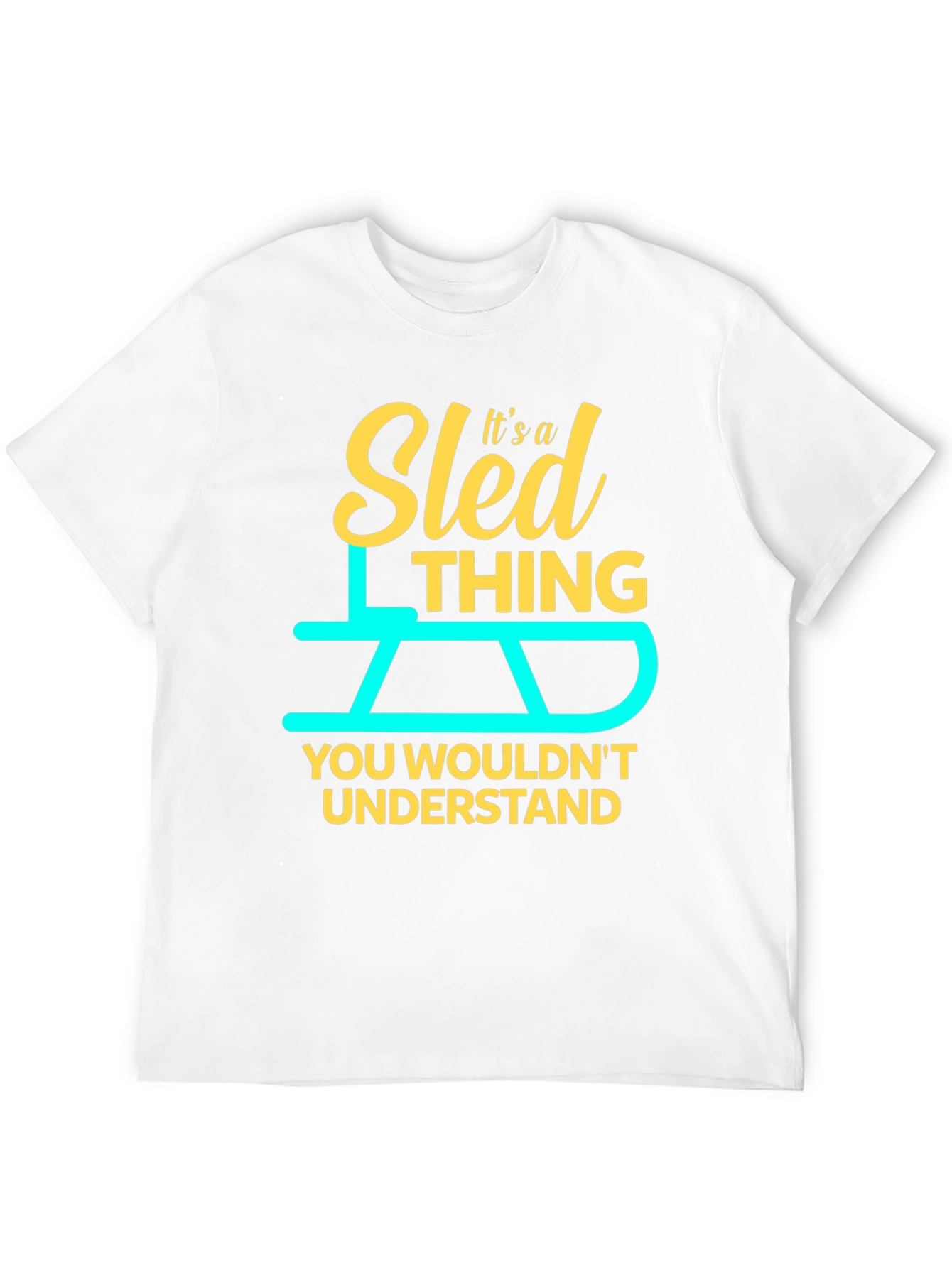Black Sled Thing T-Shirt - You Wouldn't Understand! view 12