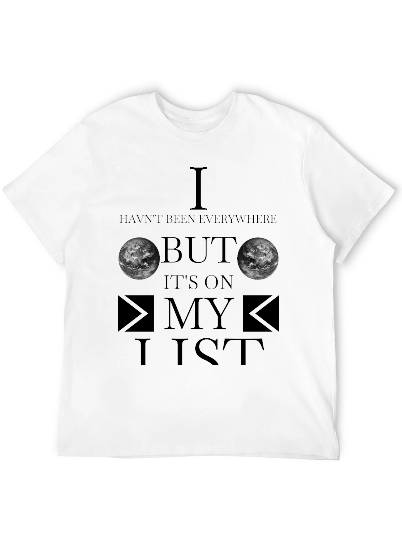 Black Travel T-Shirt - I Haven't Been Everywhere - Adventure Tee view 12