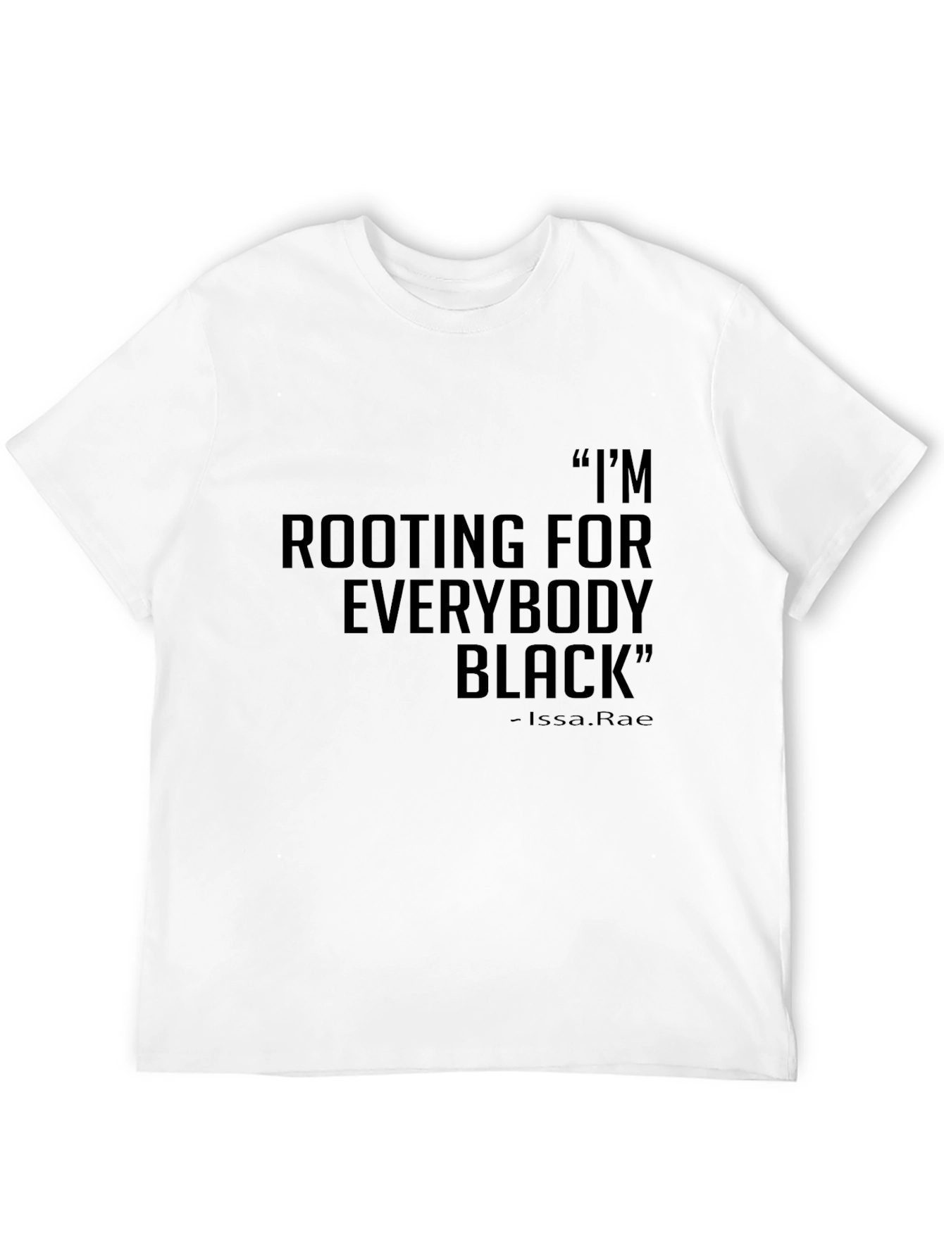 Black Rooting for Everybody Black T-Shirt view 12