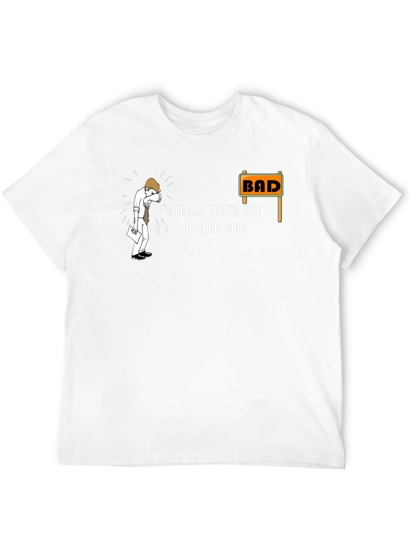 Black Bad Sign T-Shirt - Funny Graphic Tee view 12