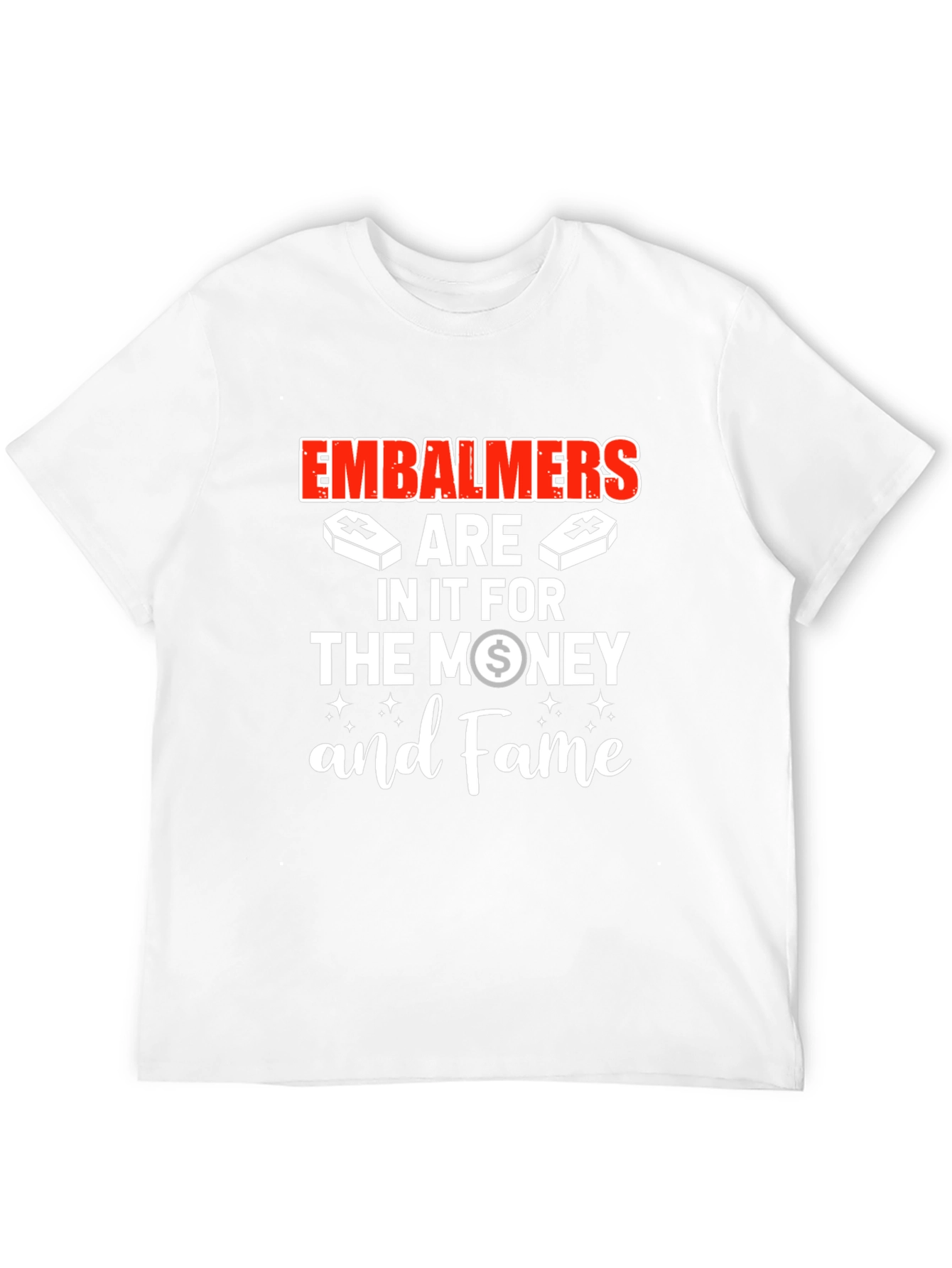 Black Embalmers are in it for the money and Fame T-Shirt view 12