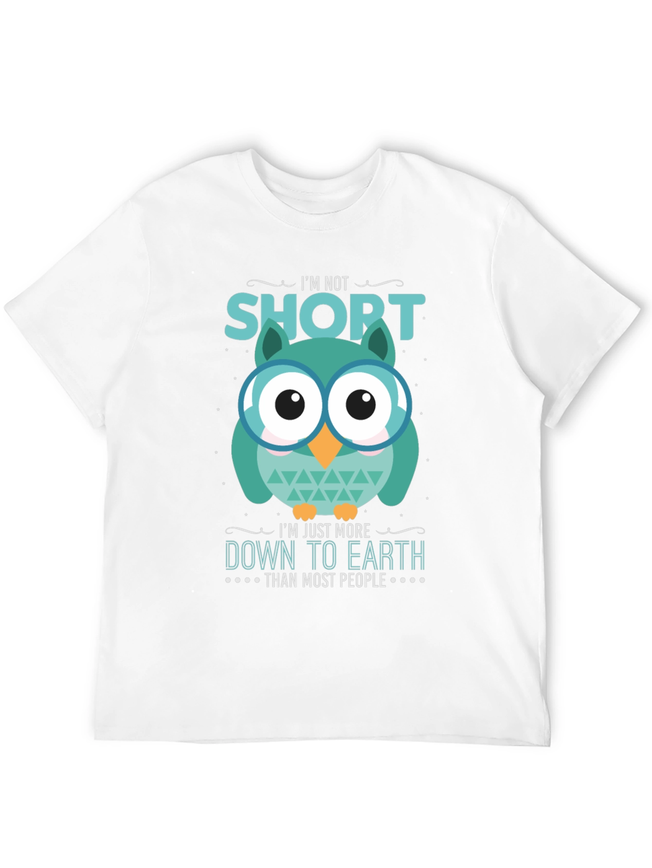 Black Funny Owl T-Shirt: I'm Not Short, Down to Earth view 12