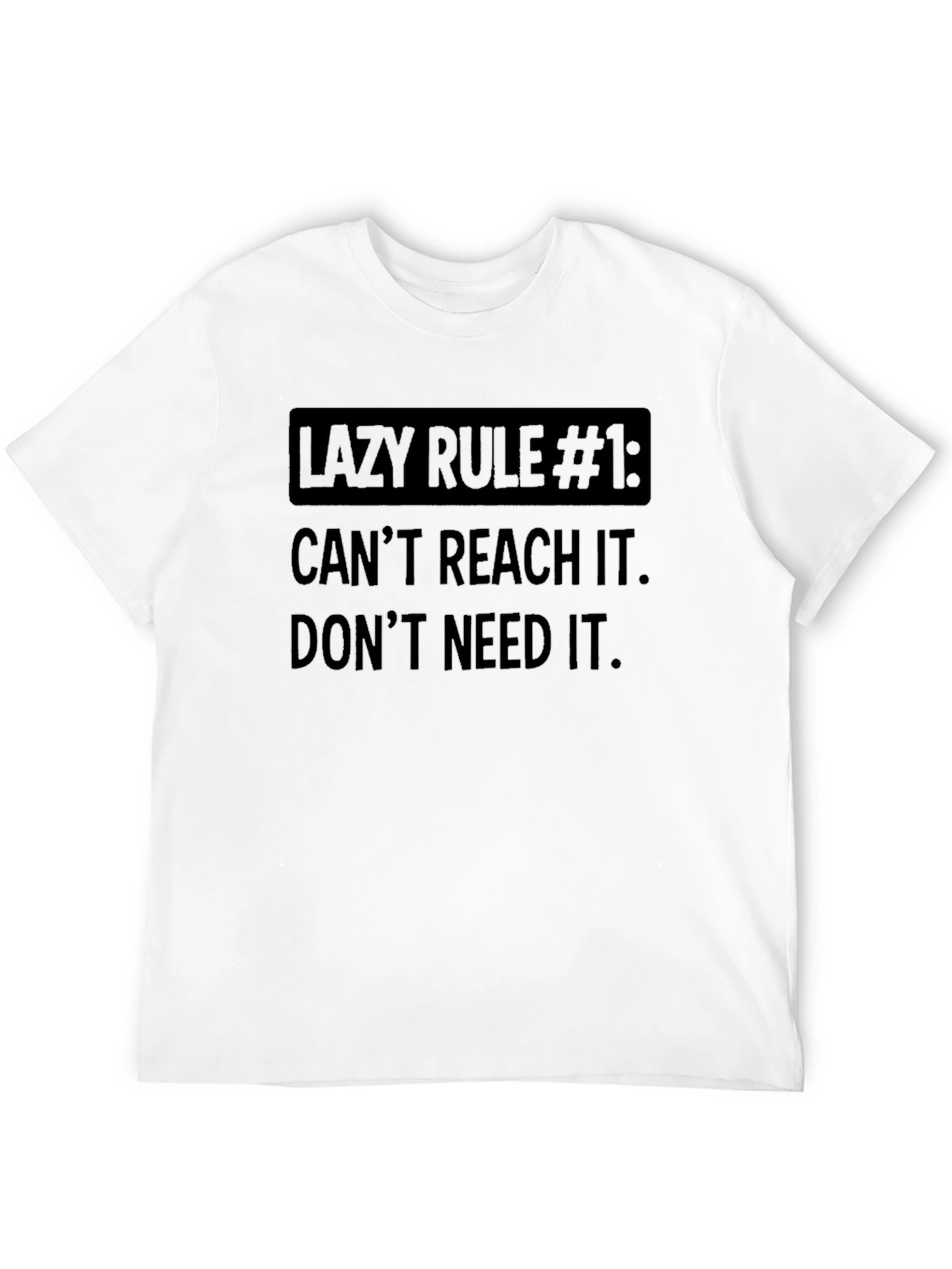 Black Lazy Rule #1 Funny Graphic T-Shirt view 12