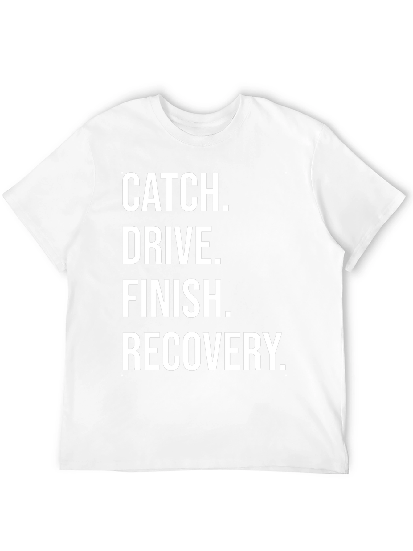 Black Catch, Drive, Finish, Recovery T-Shirt view 12