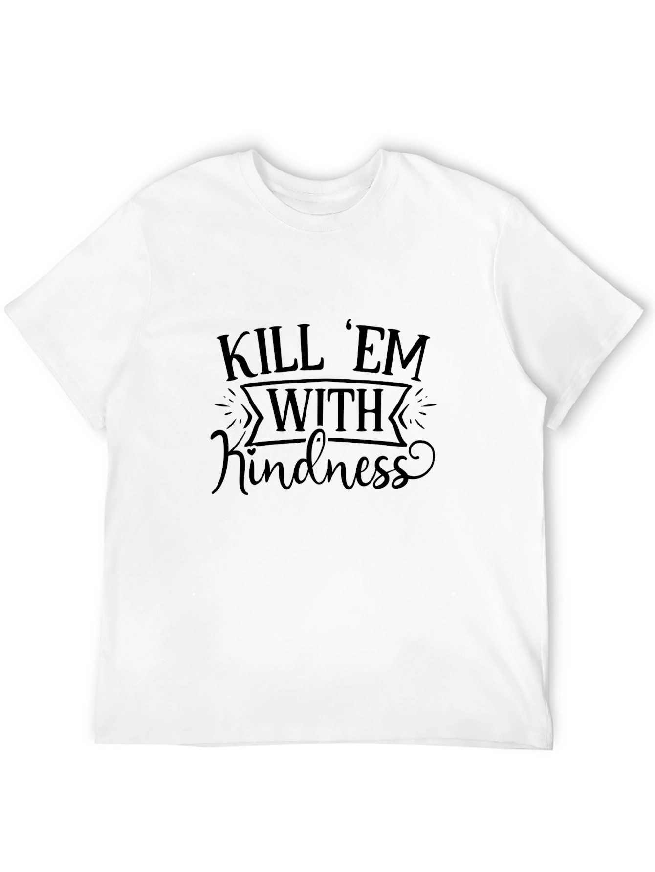 Black Kill 'Em With Kindness Graphic T-Shirt view 12