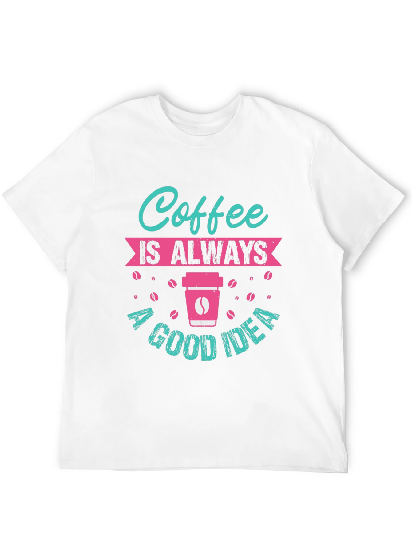 Black Coffee is Always a Good Idea T-Shirt view 12