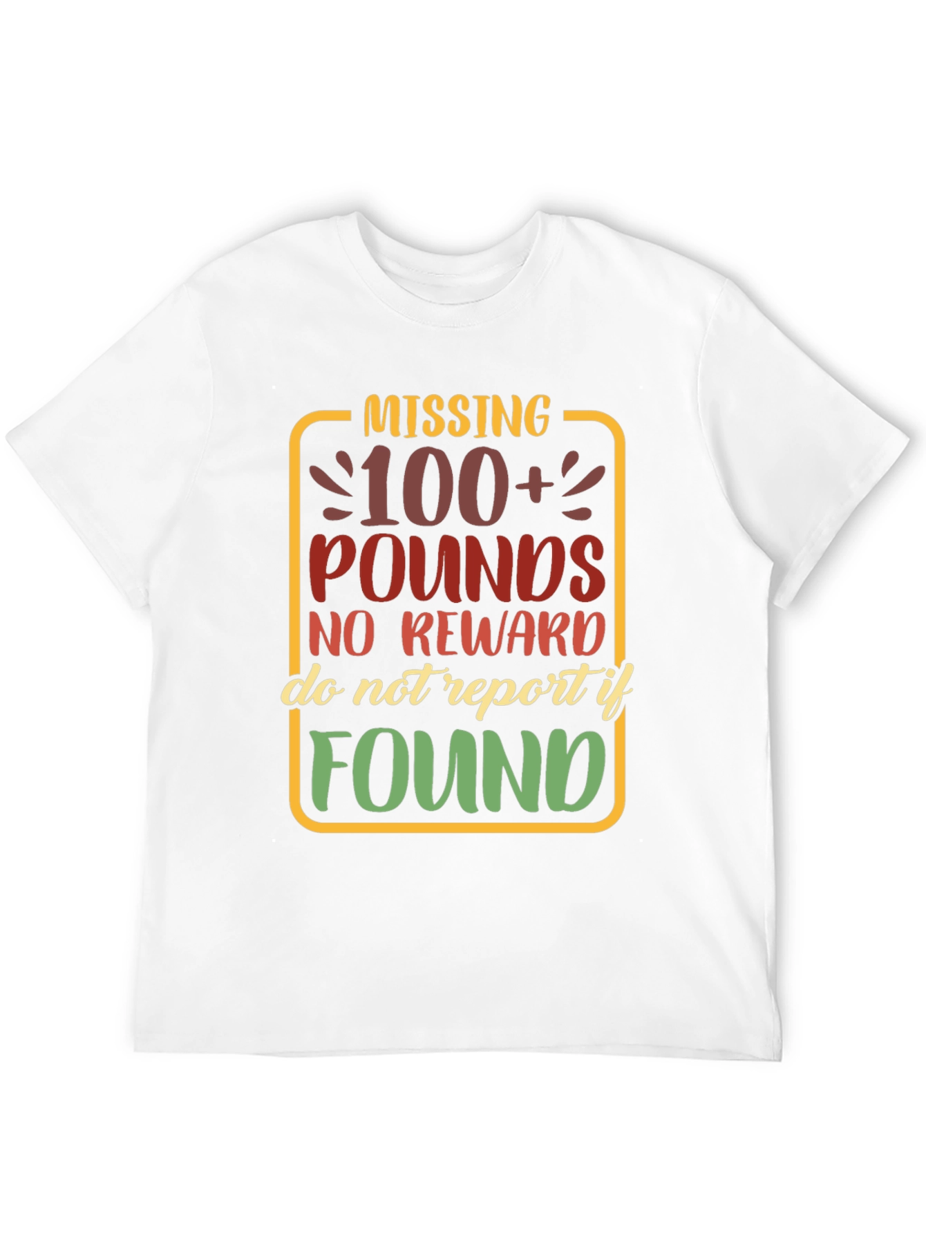 Black Missing 100+ Pounds Funny Graphic T-Shirt view 12