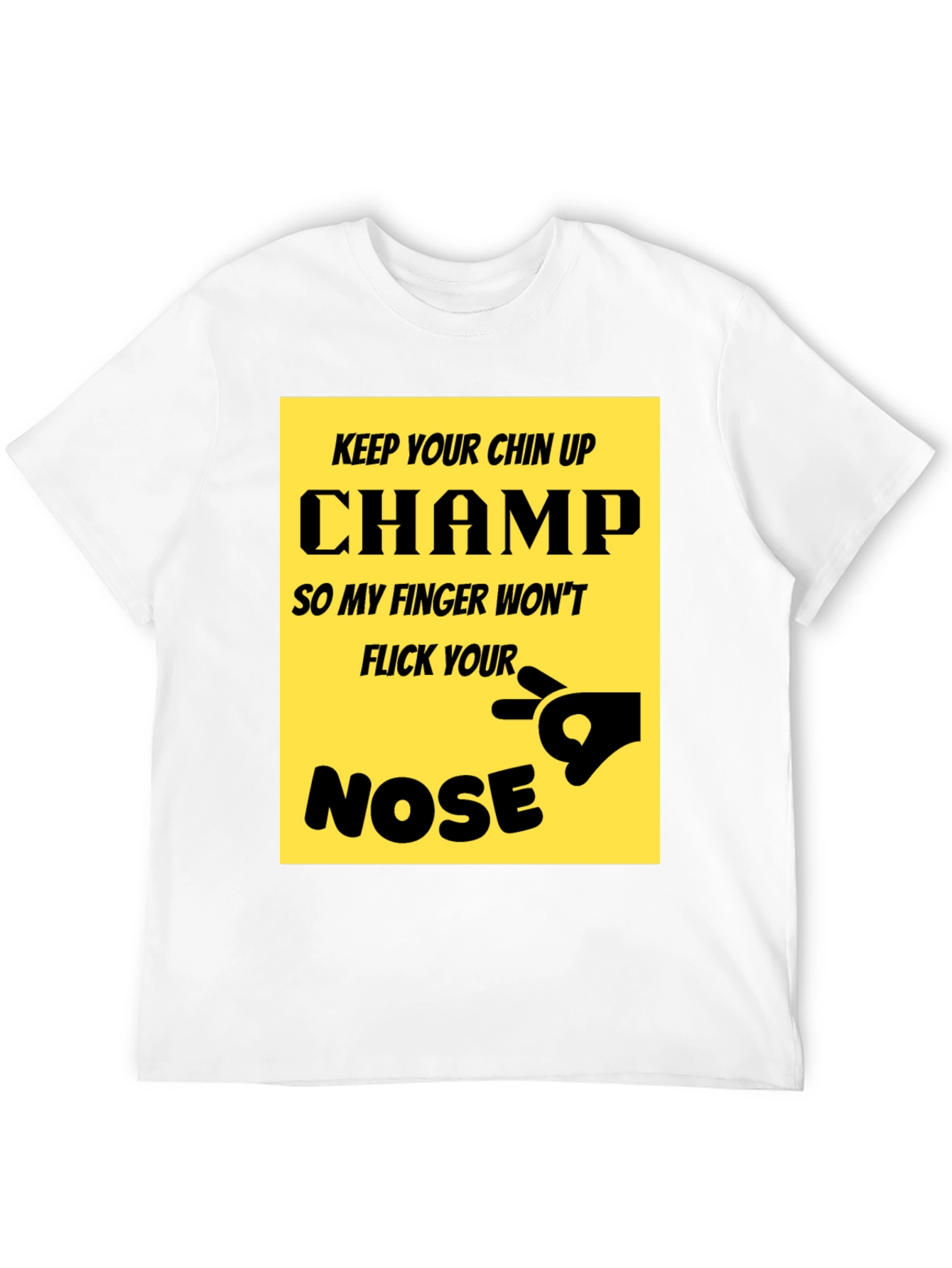 Black Keep Your Chin Up Champ T-Shirt Funny Novelty Tee view 12