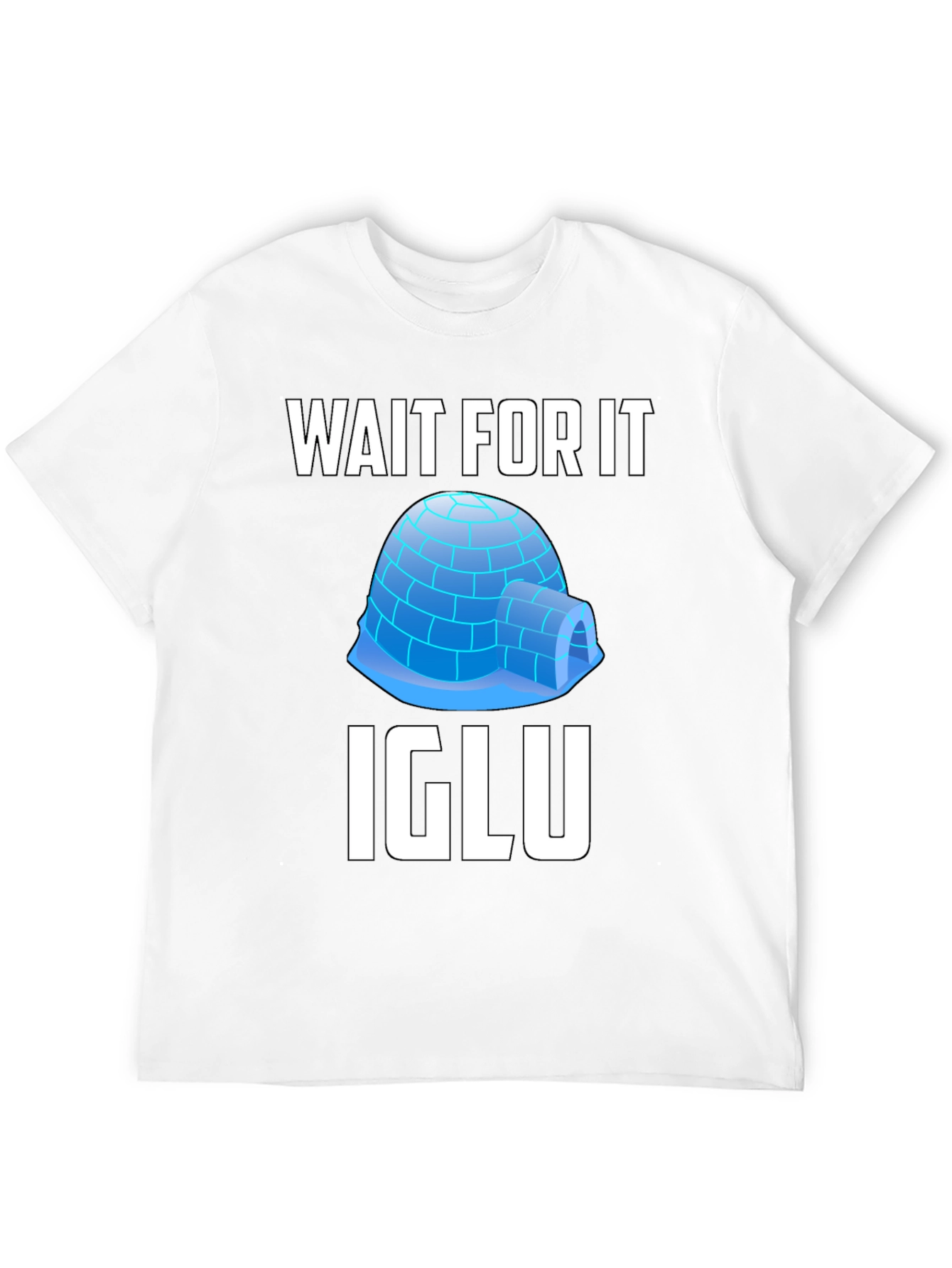 Black Wait For It Igloo T-Shirt view 12