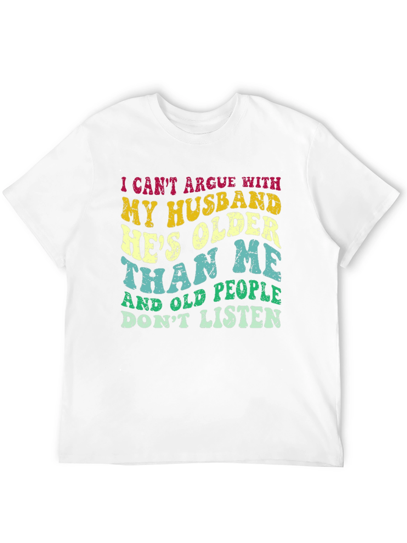 Black Funny Husband T-Shirt: "He's Older Than Me" view 12