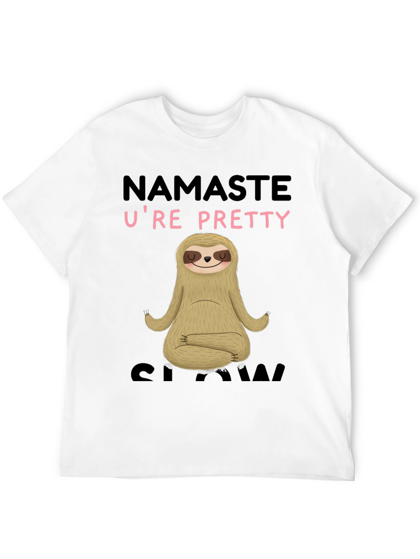 Black Namaste U're Pretty Sloth T-Shirt - Relaxed Fit view 12