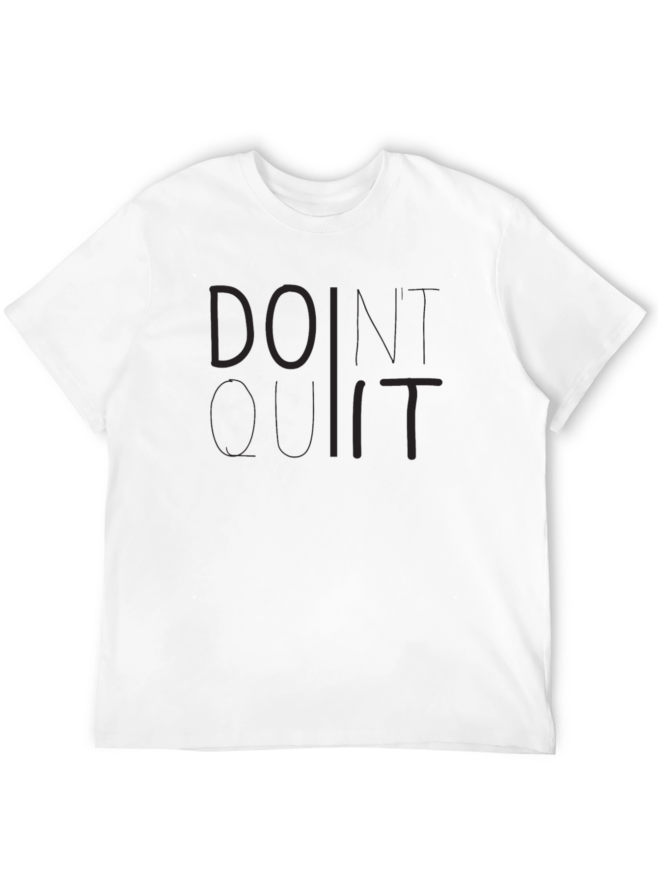 Black Doint Quit Motivational Black T-Shirt view 12