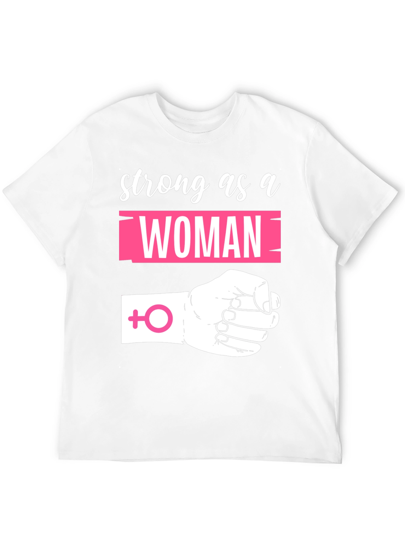 Strong as a Woman Graphic Tee - 12